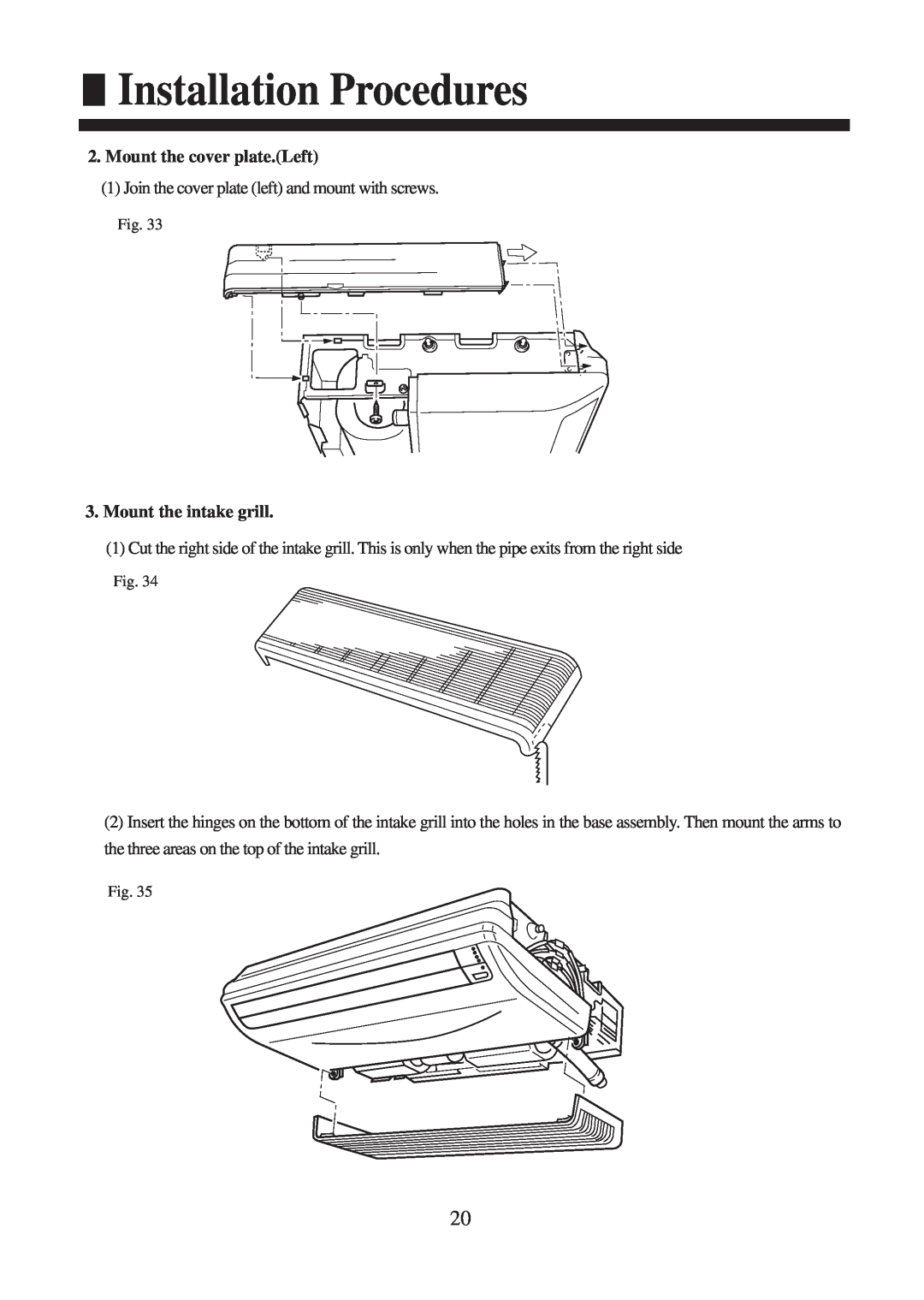 Haier AC182XCERA, AC142XCERA operation manual Installation Procedures, Mount the cover plate.Left, Mount the intake grill 