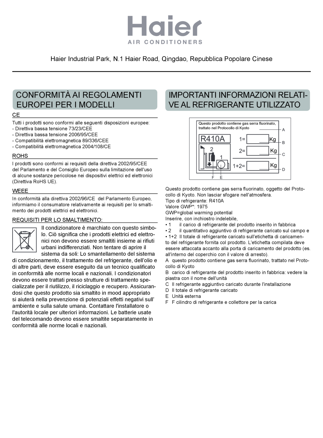 Haier AC12CS1ERA, AC18CS1ERA, AC24CS1ERA operation manual Conformità Ai Regolamenti - Europei Per I Modelli 