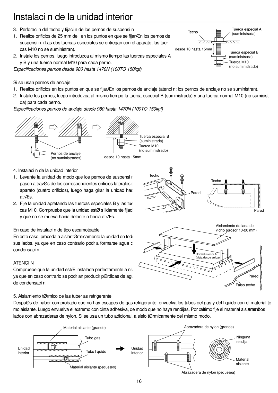 Haier AC60FS1ERA, AC48FS1ERA, AC36ES1ERA, AC28ES1ERA Si se usan pernos de anclaje, Instalación de la unidad interior 