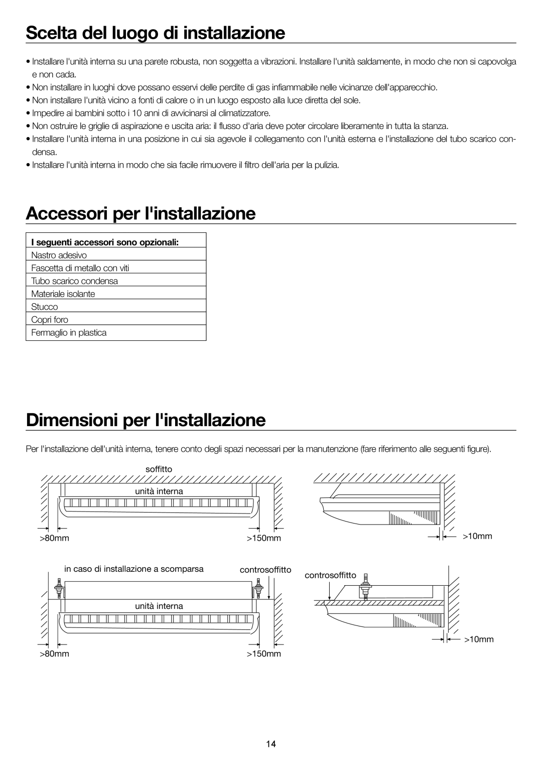 Haier AC60FS1ERA Scelta del luogo di installazione, Accessori per linstallazione, Dimensioni per linstallazione 