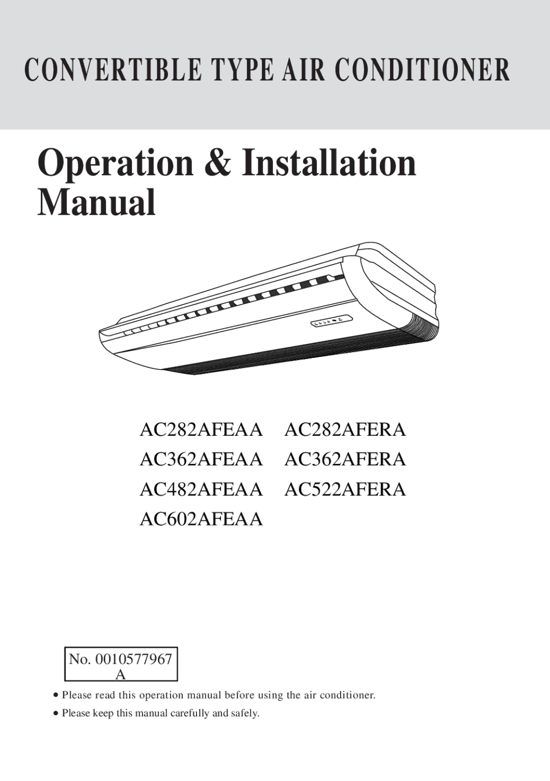 Haier AC482AFEAA, AC522AFERA, AC362AFEAA, AC602AFEAA, AC362AFERA installation manual Operation & Installation Manual 