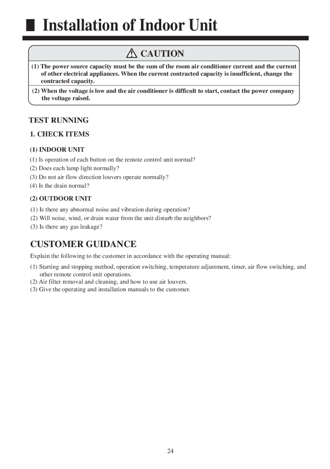 Haier AC282AFERA, AC522AFERA, AC482AFEAA, AC362AFEAA, AC602AFEAA, AC362AFERA, AC282AFEAA installation manual Customer Guidance 