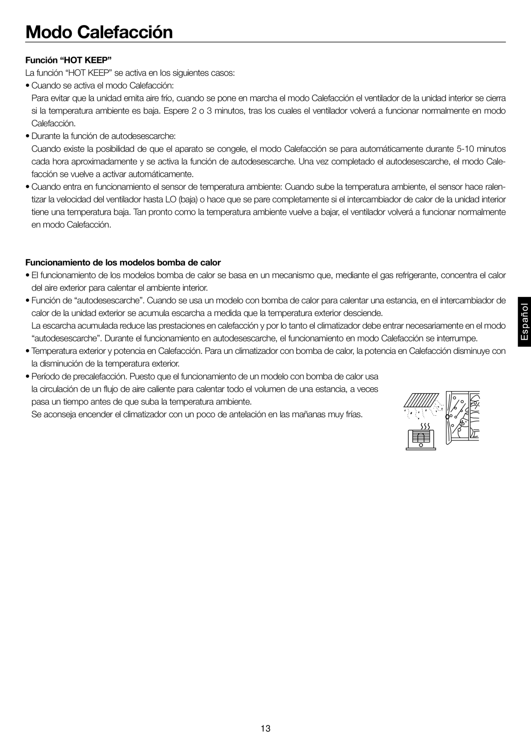 Haier AD48NS1ERA, AD24MS1ERA, AD28NS1ERA Modo Calefacción, Función HOT Keep, Funcionamiento de los modelos bomba de calor 