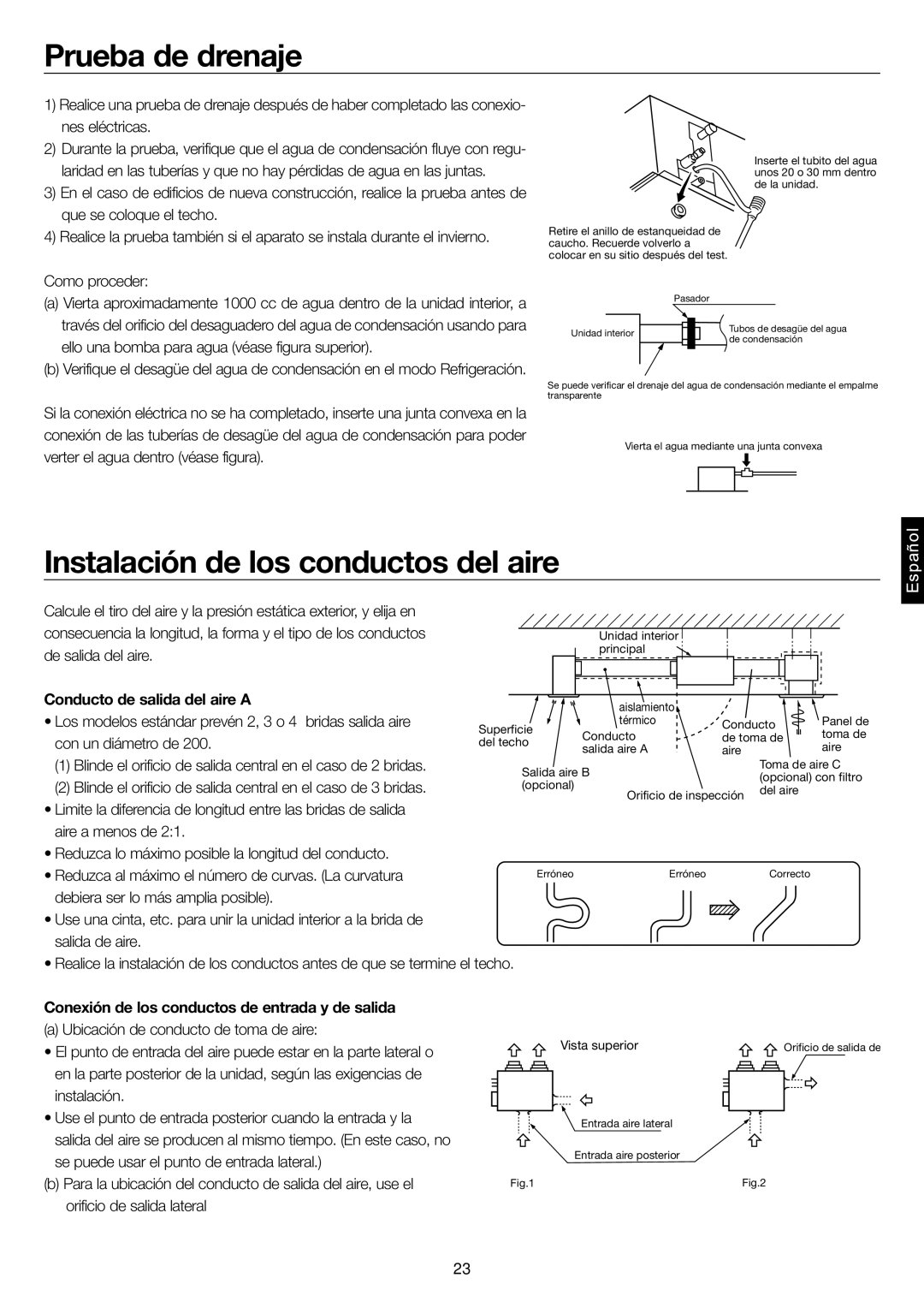 Haier AD28NS1ERA, AD24MS1ERA Prueba de drenaje, Instalación de los conductos del aire, Conducto de salida del aire a 