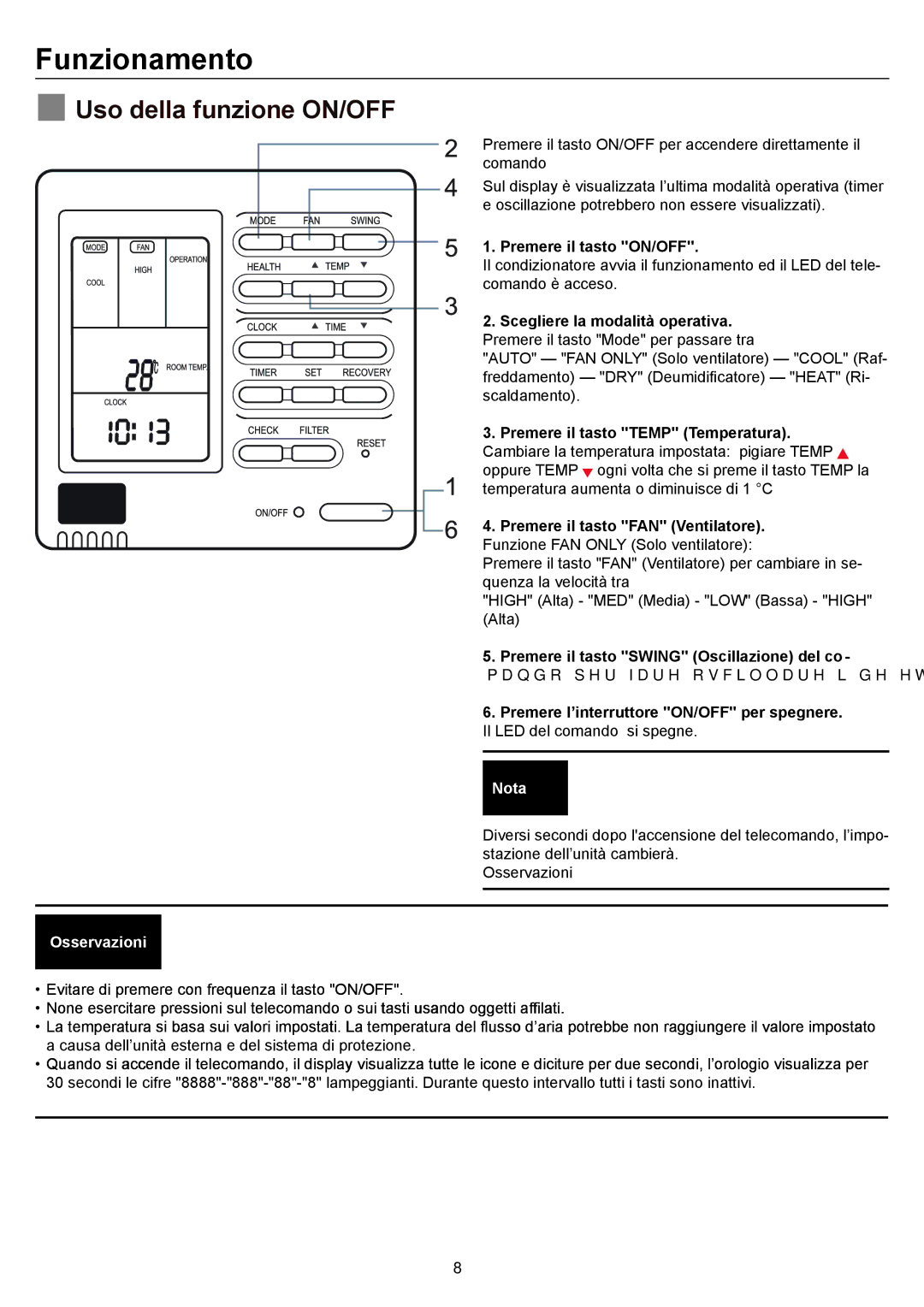 Haier AD24MS1ERA, AD28NS1ERA Funzionamento, Premere il tasto ON/OFF, Freddamento DRY Deumidificatore Heat Ri Scaldamento 