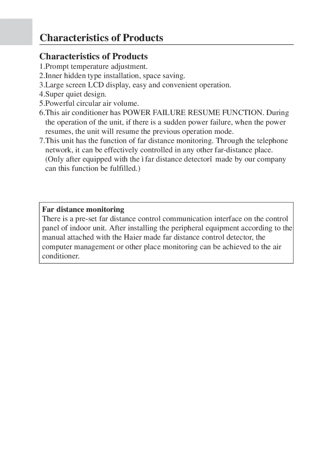 Haier AD422BMBAA manual Characteristics of Products, Far distance monitoring 