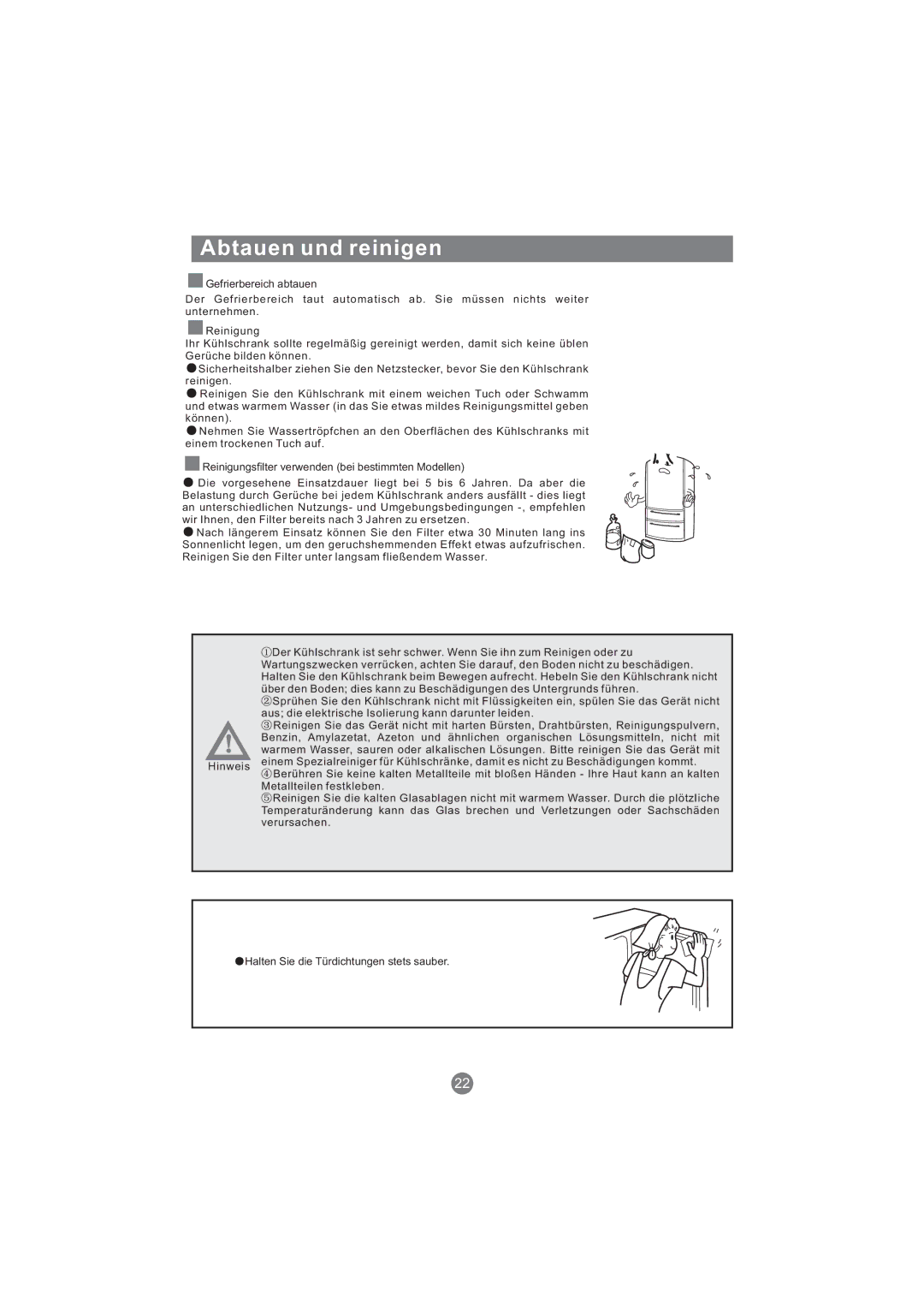 Haier CFE533AW, AFT630IX, AFD631CB, AFD630IX, AFL631CB, AFD631CS, CFE533CW, AFL631CS, AFD631CX, AFD630IS manual Abtauen und reinigen 