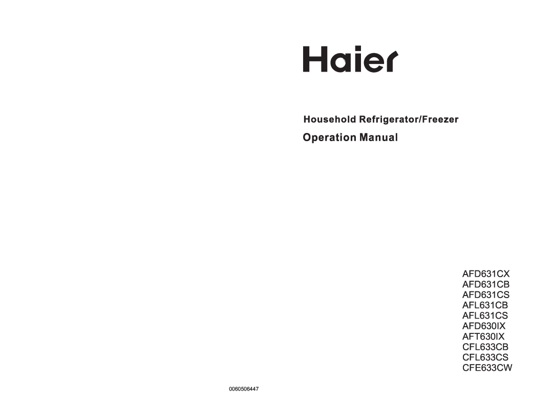 Haier CFL629CX, AFL628CW manual Top Mount fridge-freezer, Instruction for use, AFD630IX AFL628CX/CW CFL629CW/CX 