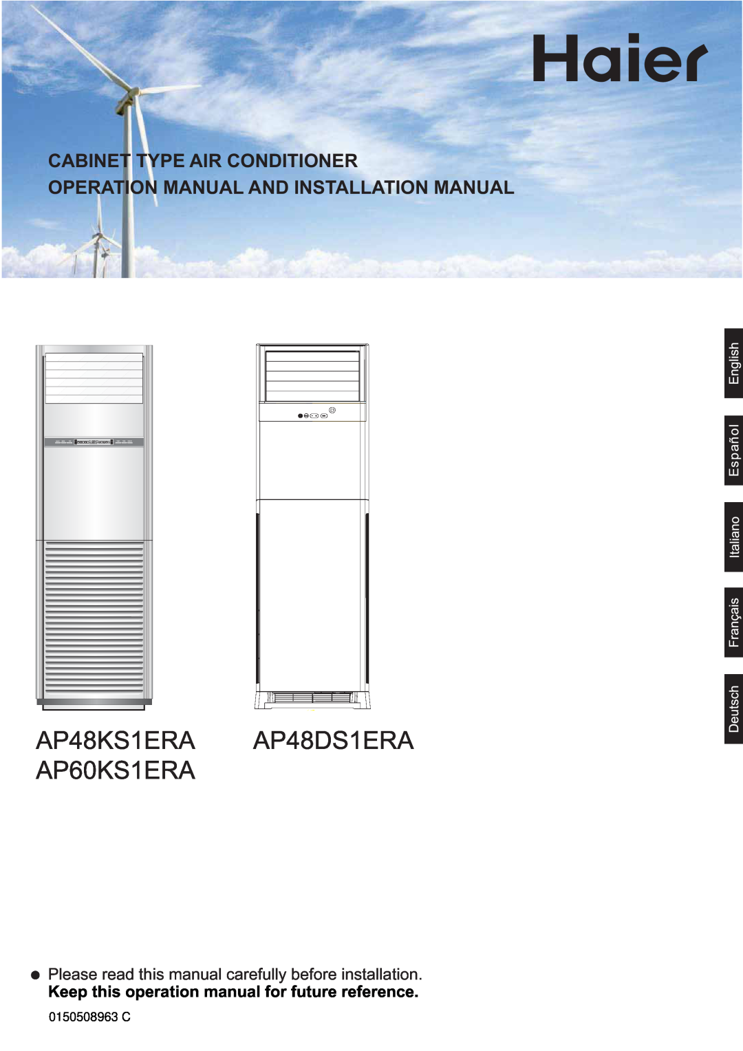 Haier AP48DS1ERA operation manual Cabinet Type Air Conditioner, Keep this operation manual for future reference 
