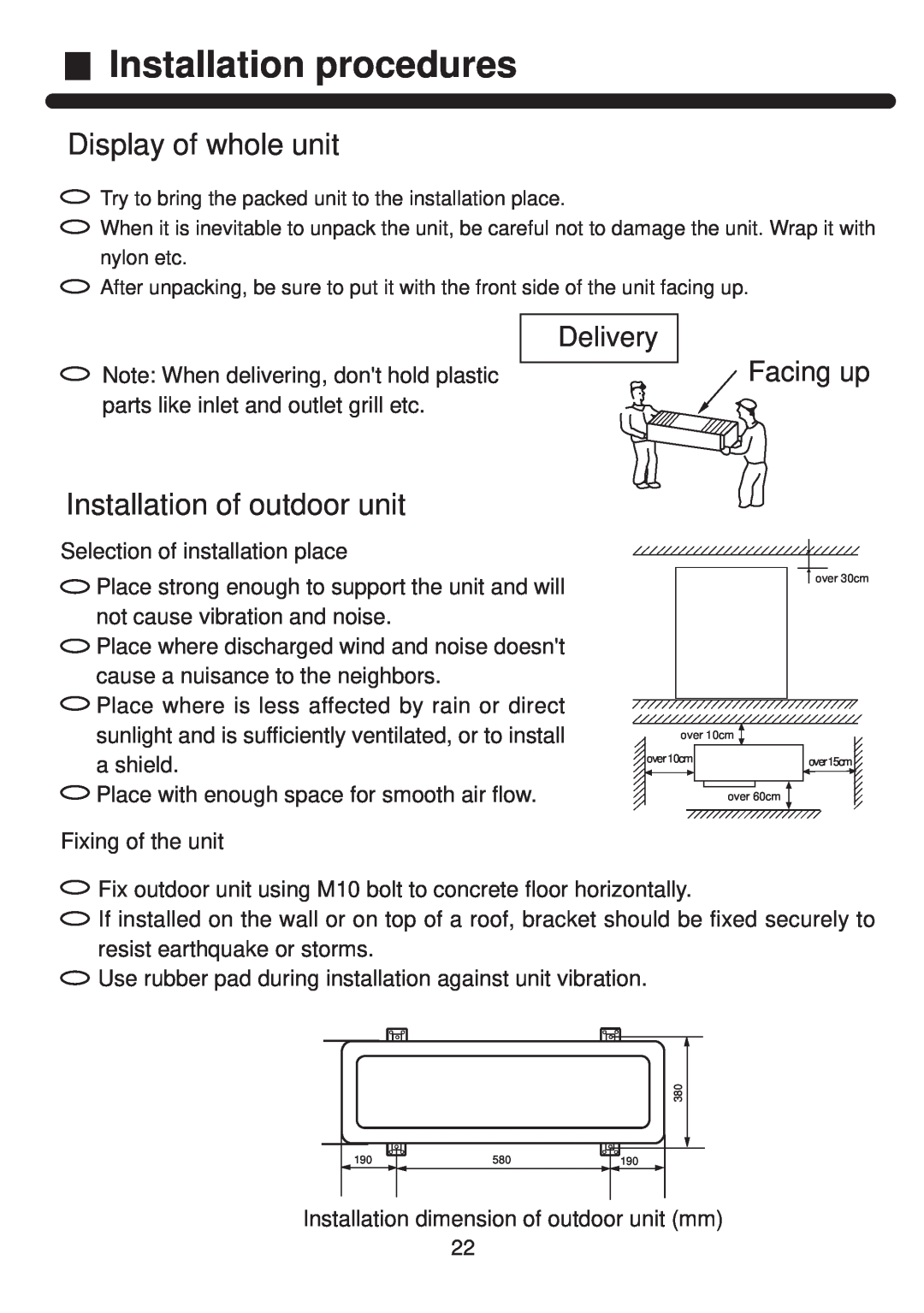 Haier AP602AKEAA Installation procedures, Display of whole unit, Installation of outdoor unit, Delivery, Facing up 