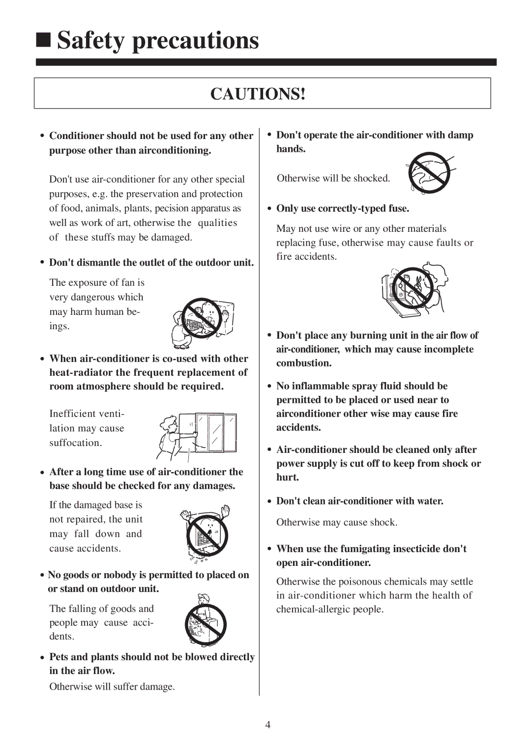 Haier AS122XHERA, AS072XHERA, AS092XHERA installation manual Dont dismantle the outlet of the outdoor unit 