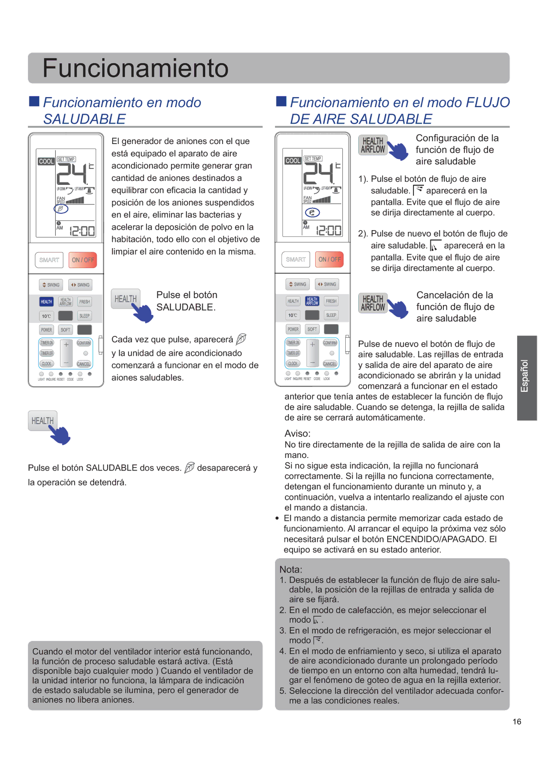 Haier AS12SH1ERA/1U12EH1ERA, AS12SB1HRA/1U12QE6ERA, AS09SH1ERA/1U09EH1ERA Saludable, Pulse el botón de flujo de aire 