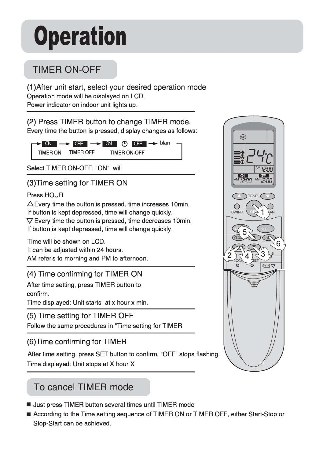 Haier AS072AZBDA, AU072ABNAA manual Timer On-Off, To cancel TIMER mode, Operation, Press TIMER button to change TIMER mode 