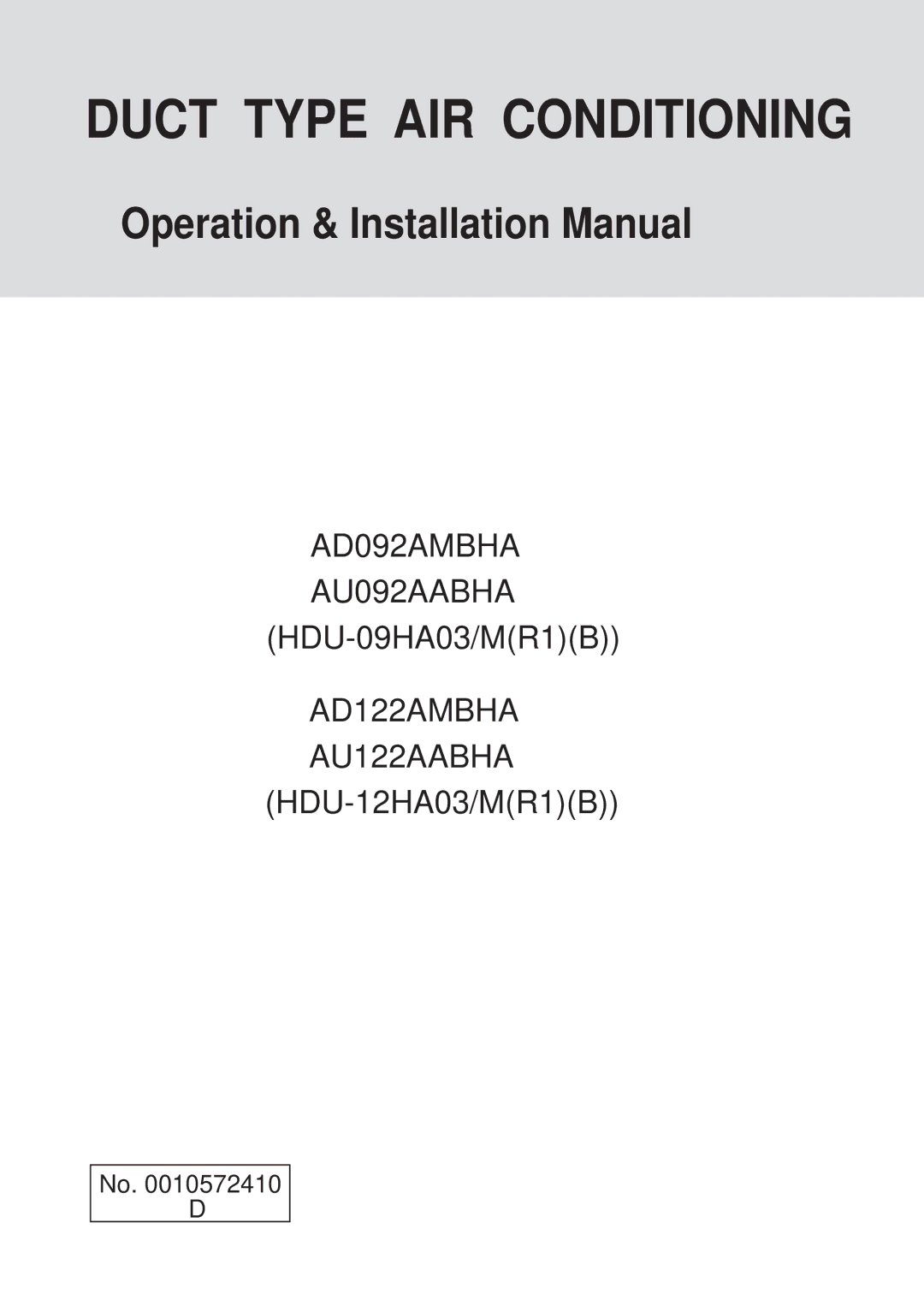 Haier AU122AABHA, AU092AABHA, AD122AMBHA, AD092AMBHA, HDU-09HA03/M(R1)(B) installation manual Duct Type AIR Conditioning 