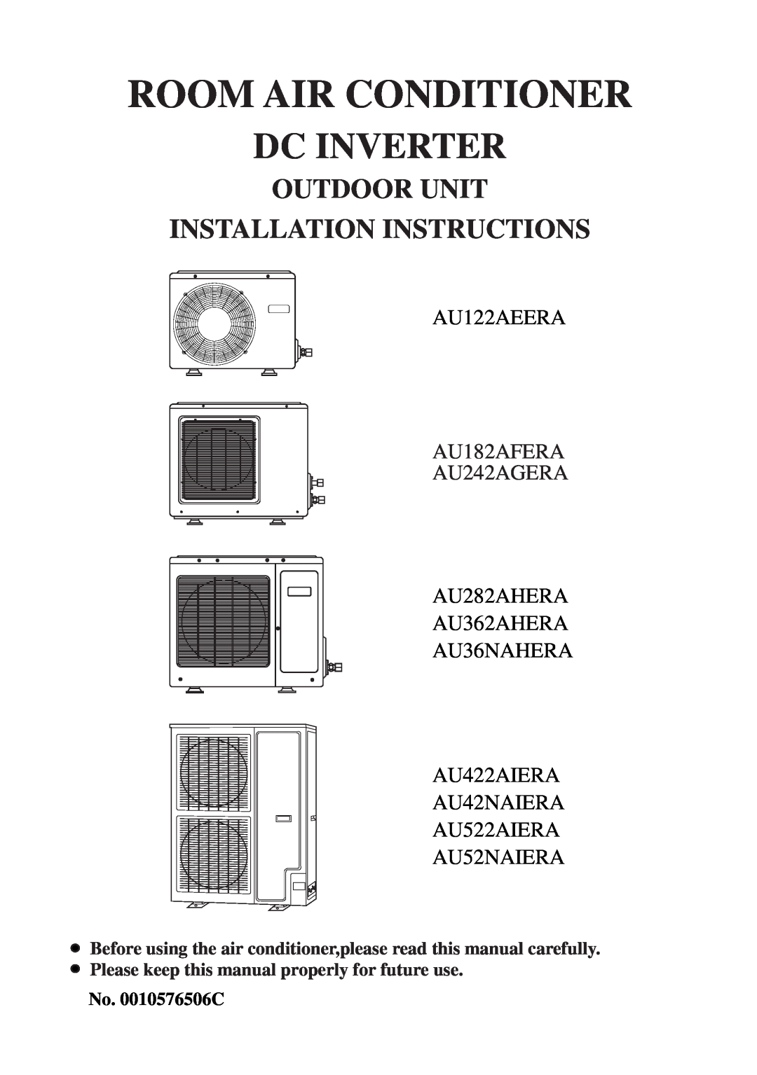 Haier AU36NAHERA installation instructions Outdoor Unit Installation Instructions, AU522AIERA AU52NAIERA, No. 0010576506C 