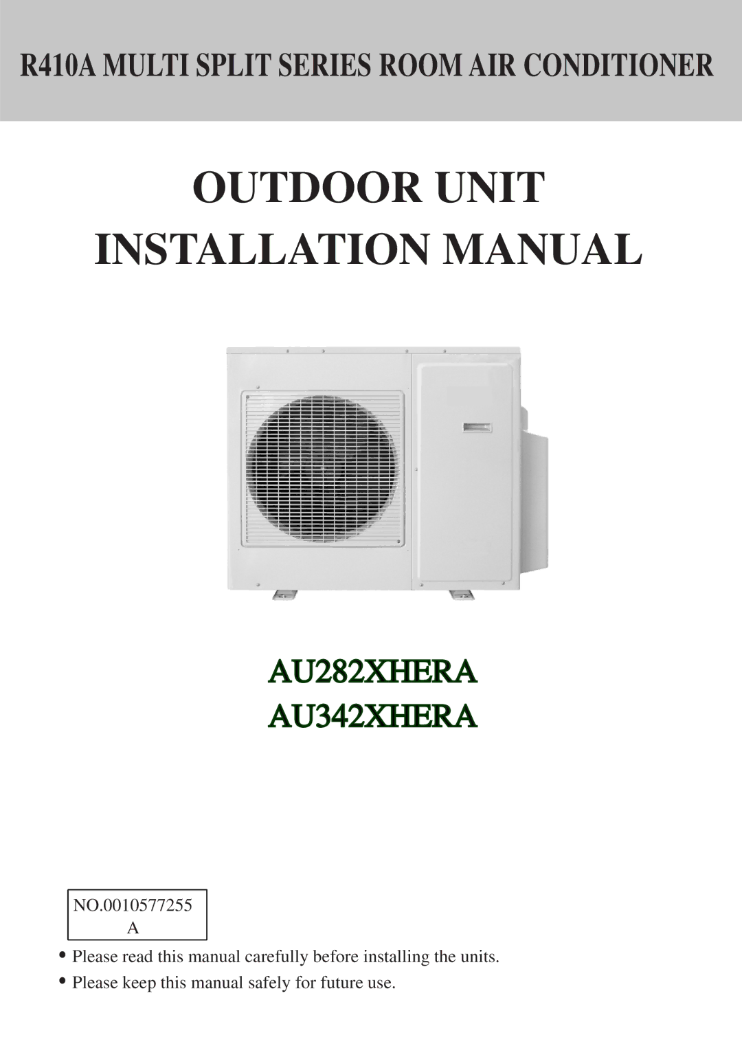 Haier AU342XHERA, AU282XHERA installation manual Outdoor Unit Installation Manual 