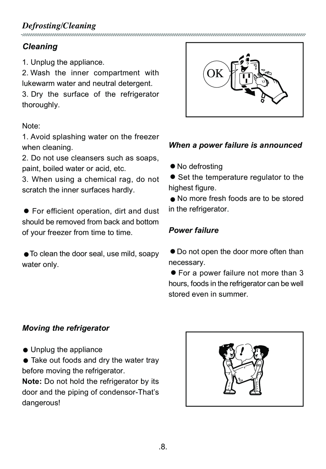 Haier BC-50 manual When a power failure is announced, Power failure, Moving the refrigerator, Defrosting/Cleaning 