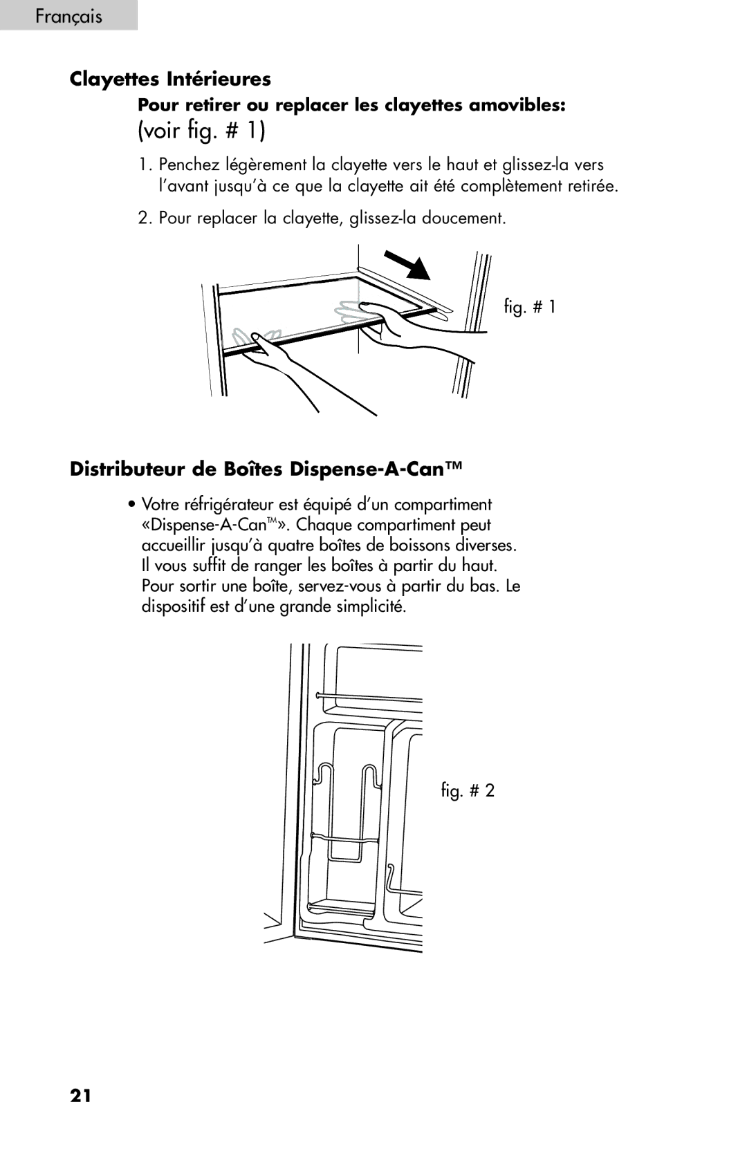 Haier BC100GS user manual Clayettes Intérieures, Distributeur de Boîtes Dispense-A-Can 