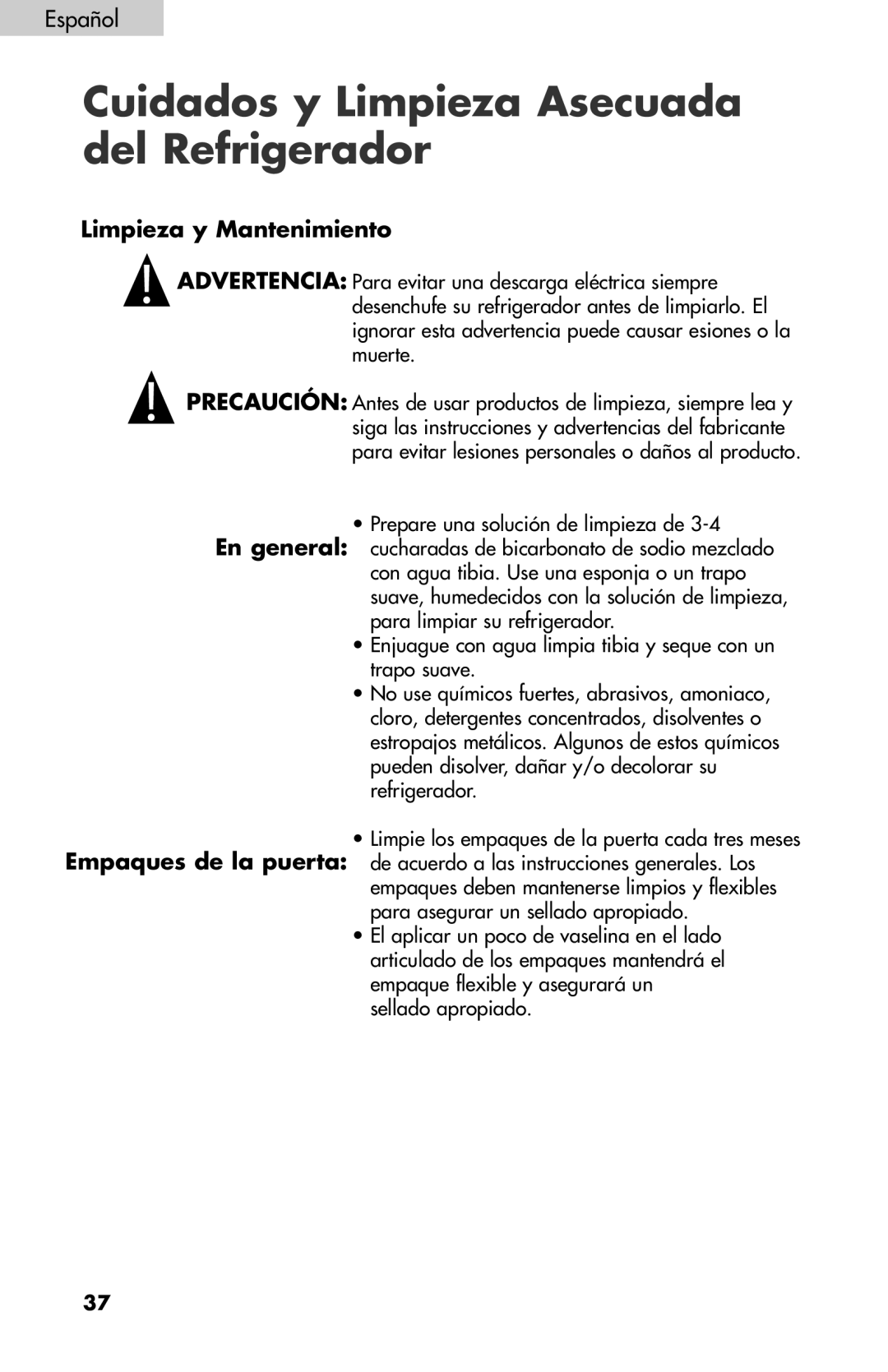 Haier BC100GS user manual Cuidados y Limpieza Asecuada del Refrigerador, Limpieza y Mantenimiento 