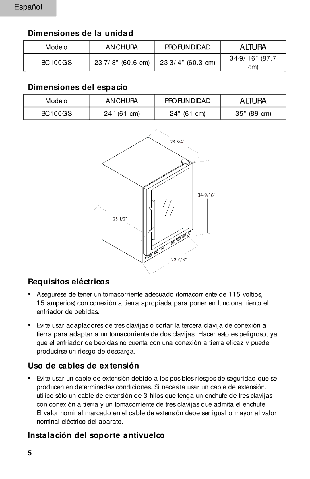 Haier BC100GS manual Dimensiones de la unidad, Dimensiones del espacio, Requisitos eléctricos, Uso de cables de extensión 