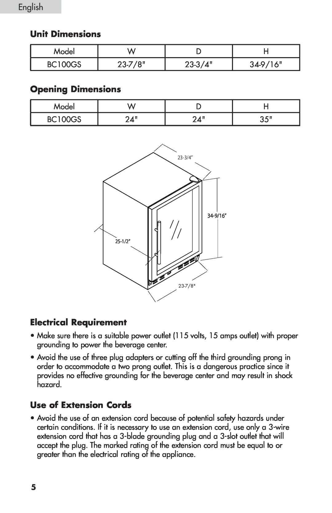 Haier BC100GS user manual Unit Dimensions, Opening Dimensions, Electrical Requirement, Use of Extension Cords, 34-9/16” 