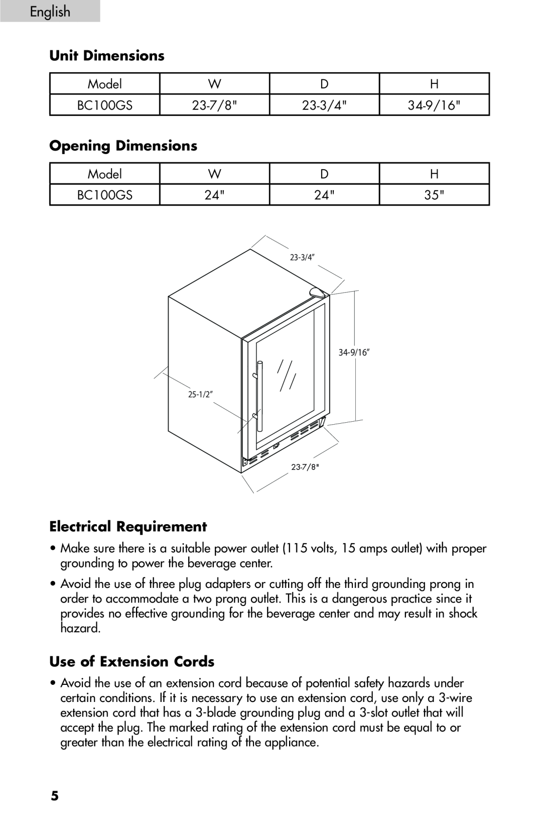 Haier BC100GS manual Unit Dimensions, Opening Dimensions, Electrical Requirement, Use of Extension Cords 