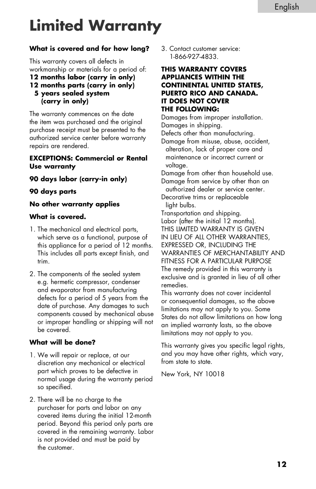 Haier BCF27B manual Limited Warranty, What will be done? 