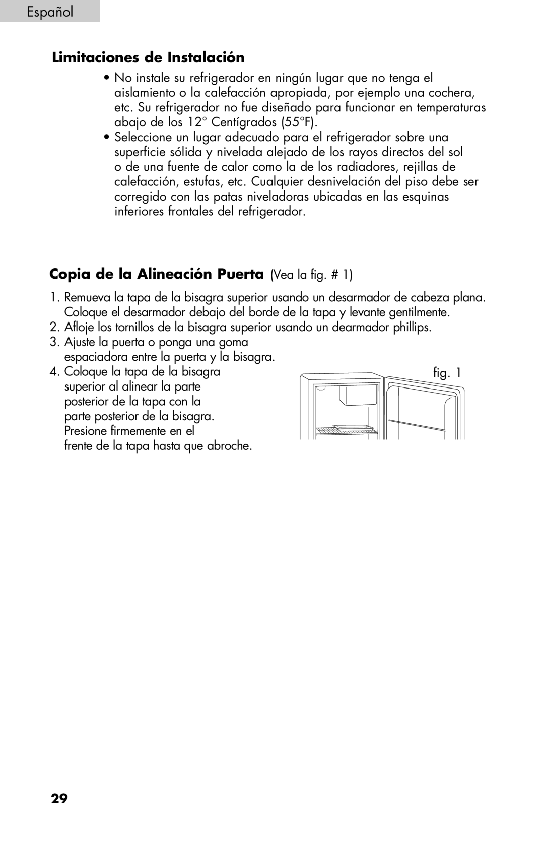 Haier BCF27B manual Limitaciones de Instalación, Copia de la Alineación Puerta Vea la fig. # 