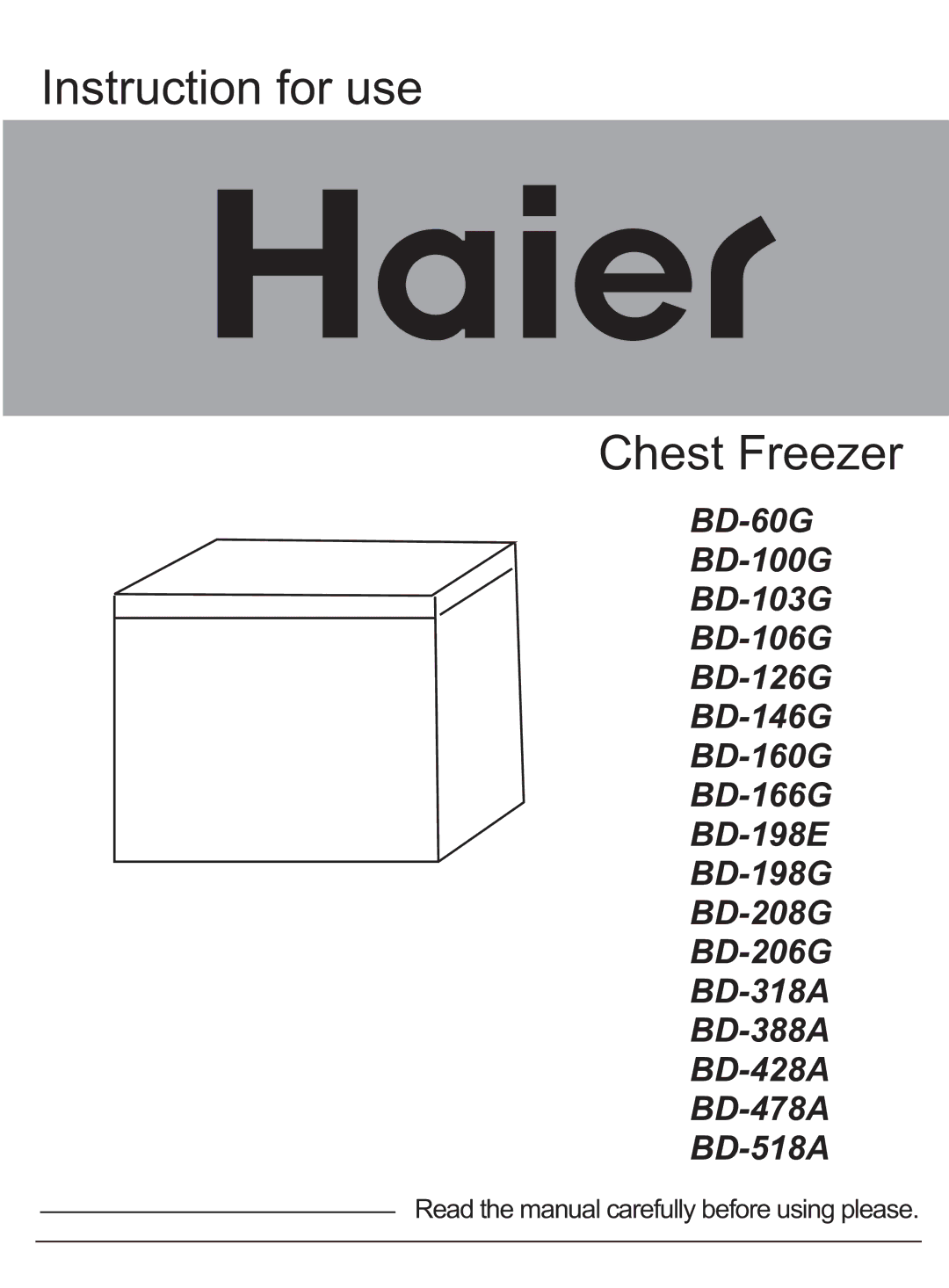 Haier BD-198E, BD-160G, BD-206G manual Instruction for use Chest Freezer 