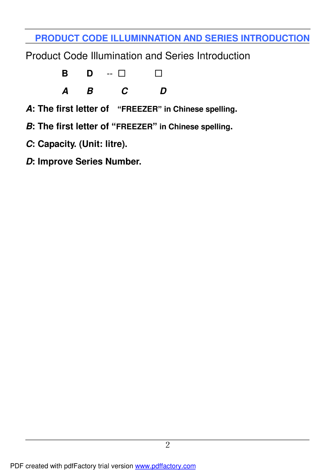 Haier BD-478A service manual Product Code Illumination and Series Introduction, First letter of Freezer in Chinese spelling 