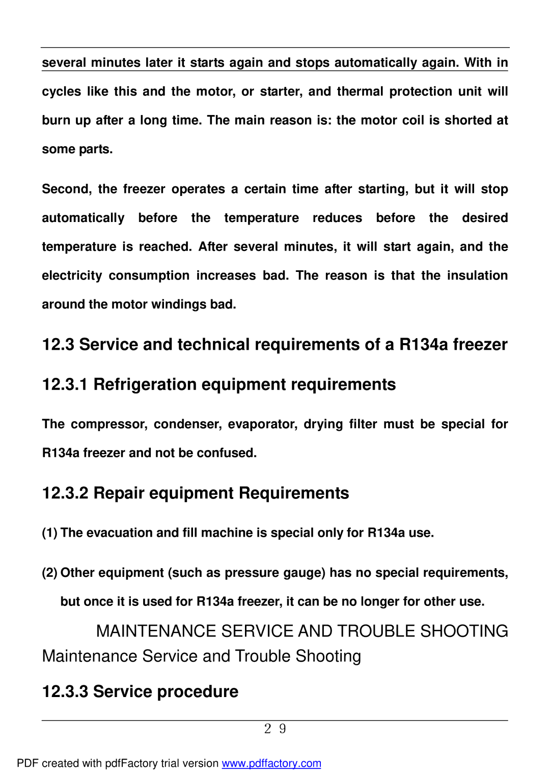 Haier BD-478A Repair equipment Requirements, Service procedure, Evacuation and fill machine is special only for R134a use 