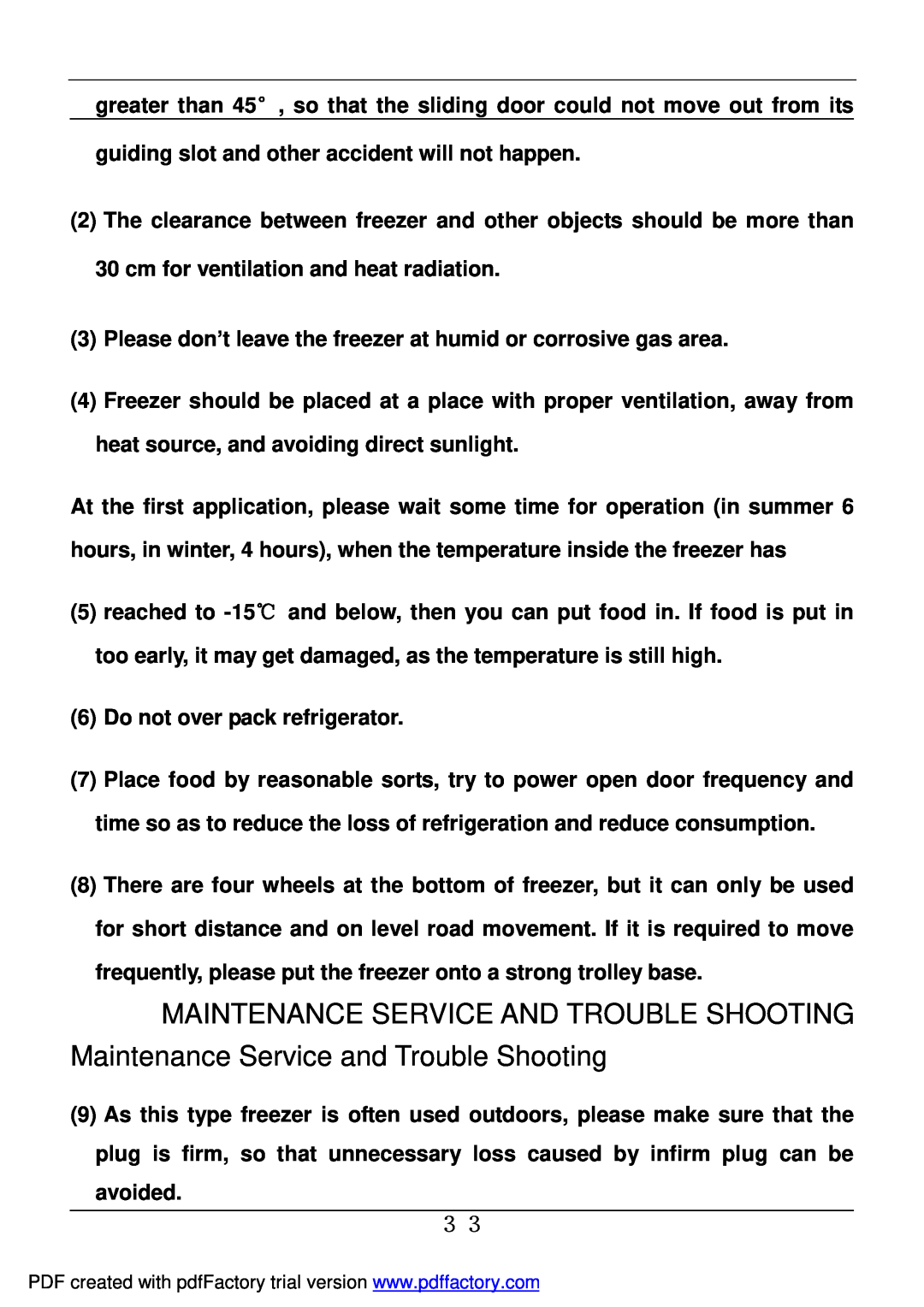 Haier BD-478A service manual Please don’t leave the freezer at humid or corrosive gas area 