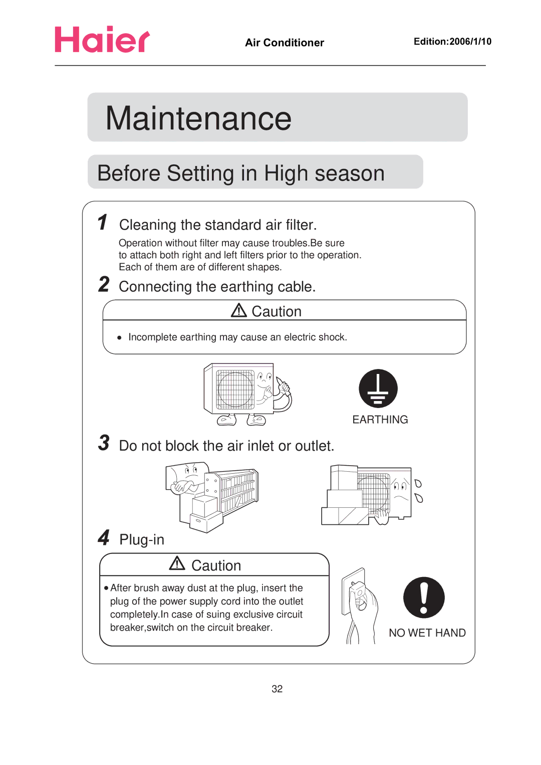 Haier Compact Air Conditioner manual Cleaning the standard air filter, Connecting the earthing cable 