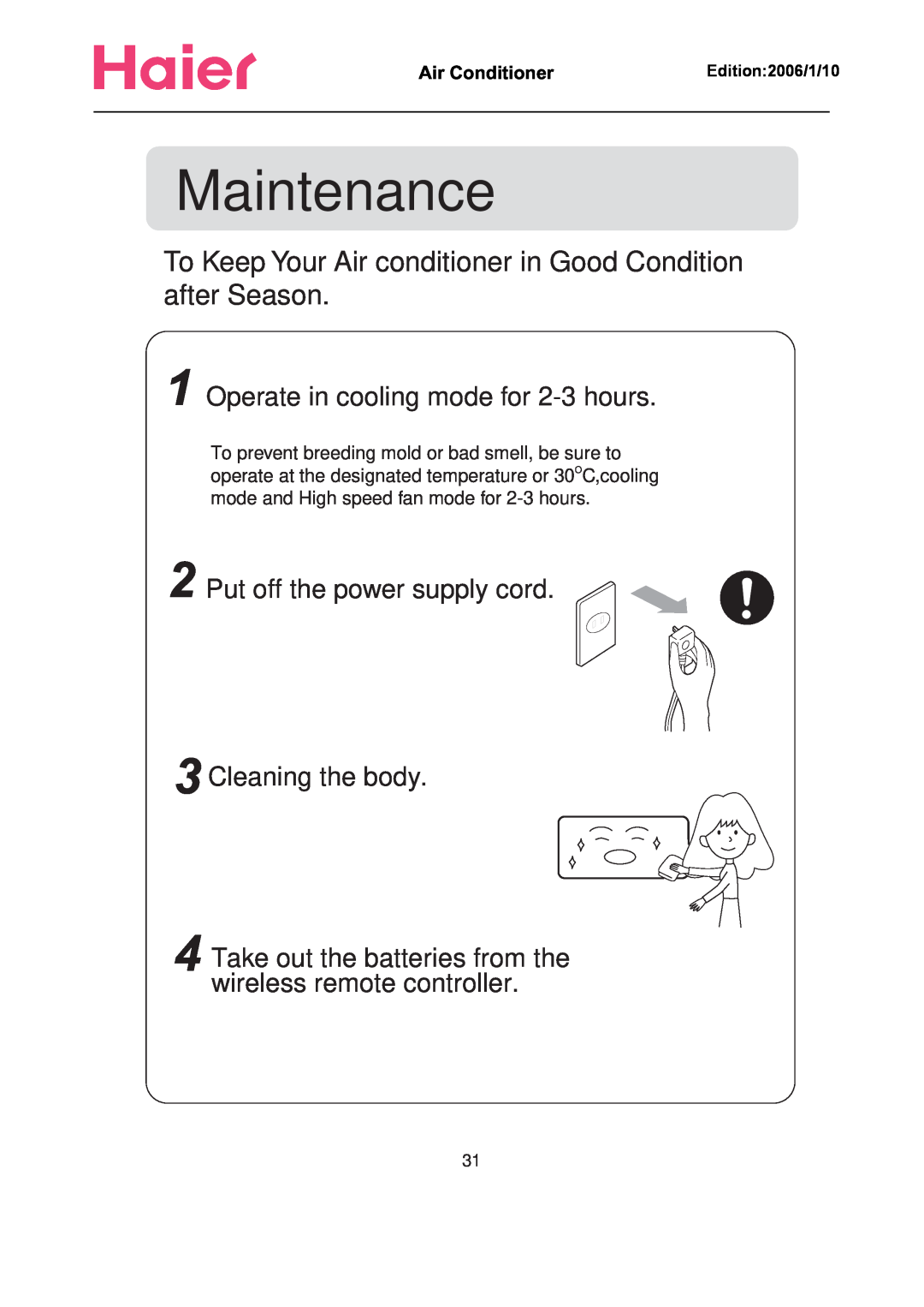 Haier Compact Air Conditioner manual Maintenance, Operate in cooling mode for 2-3hours, Air Conditioner       