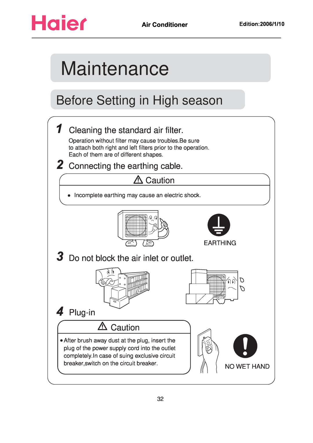 Haier Compact Air Conditioner manual Before Setting in High season, Maintenance, Cleaning the standard air filter, Earthing 