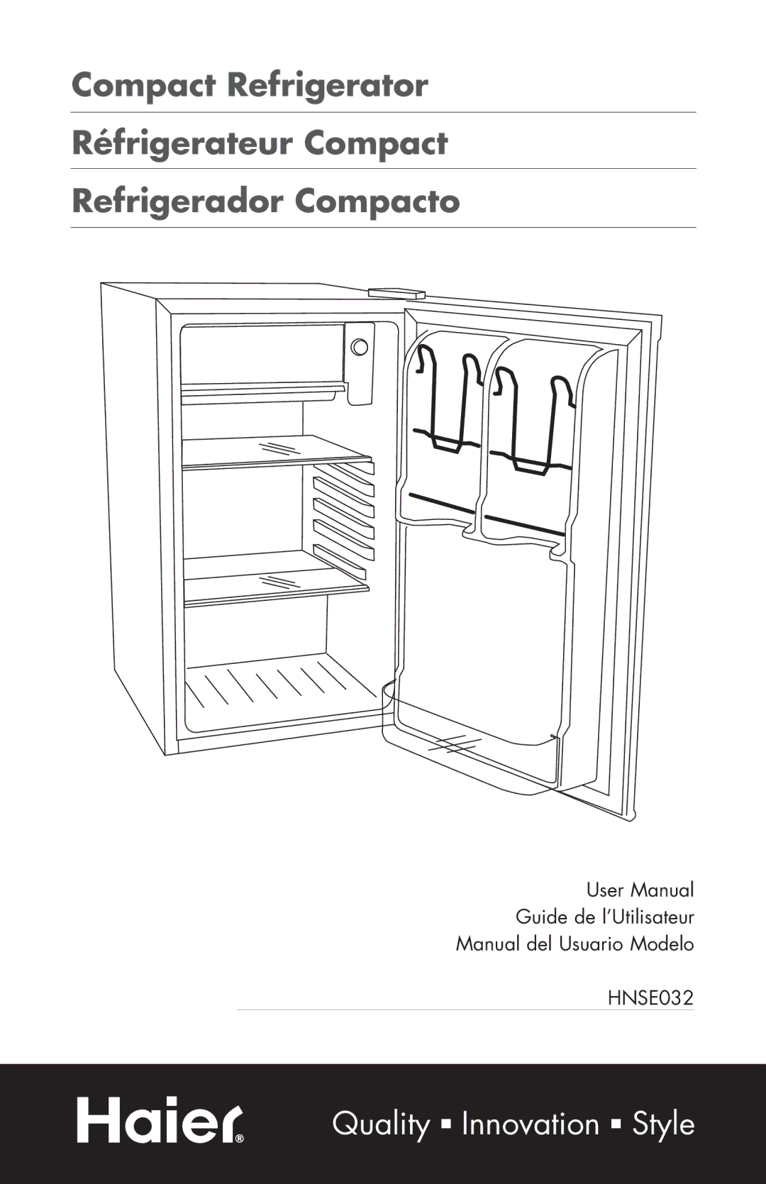 Haier HNSE032, COMPACT REFRIGERATOR manual Guide de l’Utilisateur Manual del Usuario Modelo 