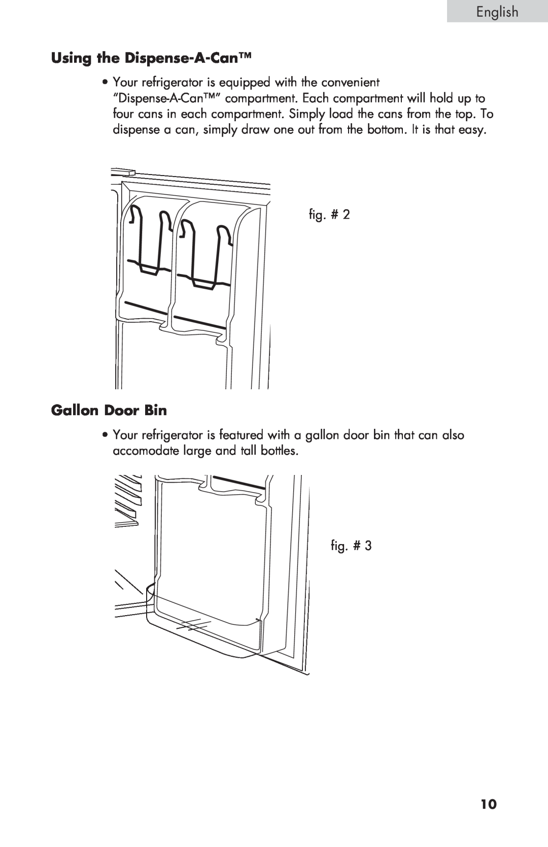 Haier HNSE032, COMPACT REFRIGERATOR manual Using the Dispense-A-Can, Gallon Door Bin, fig. # 