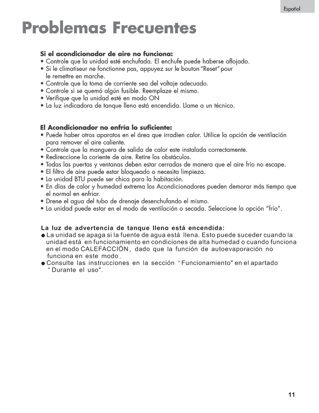 Haier CPN08XCJ, CPN12XH9, CPN10XHJ, CPN11XCJ, CPN10XCJ - BE, CPN12XC9 La luz de advertencia de tanque lleno está encendida 