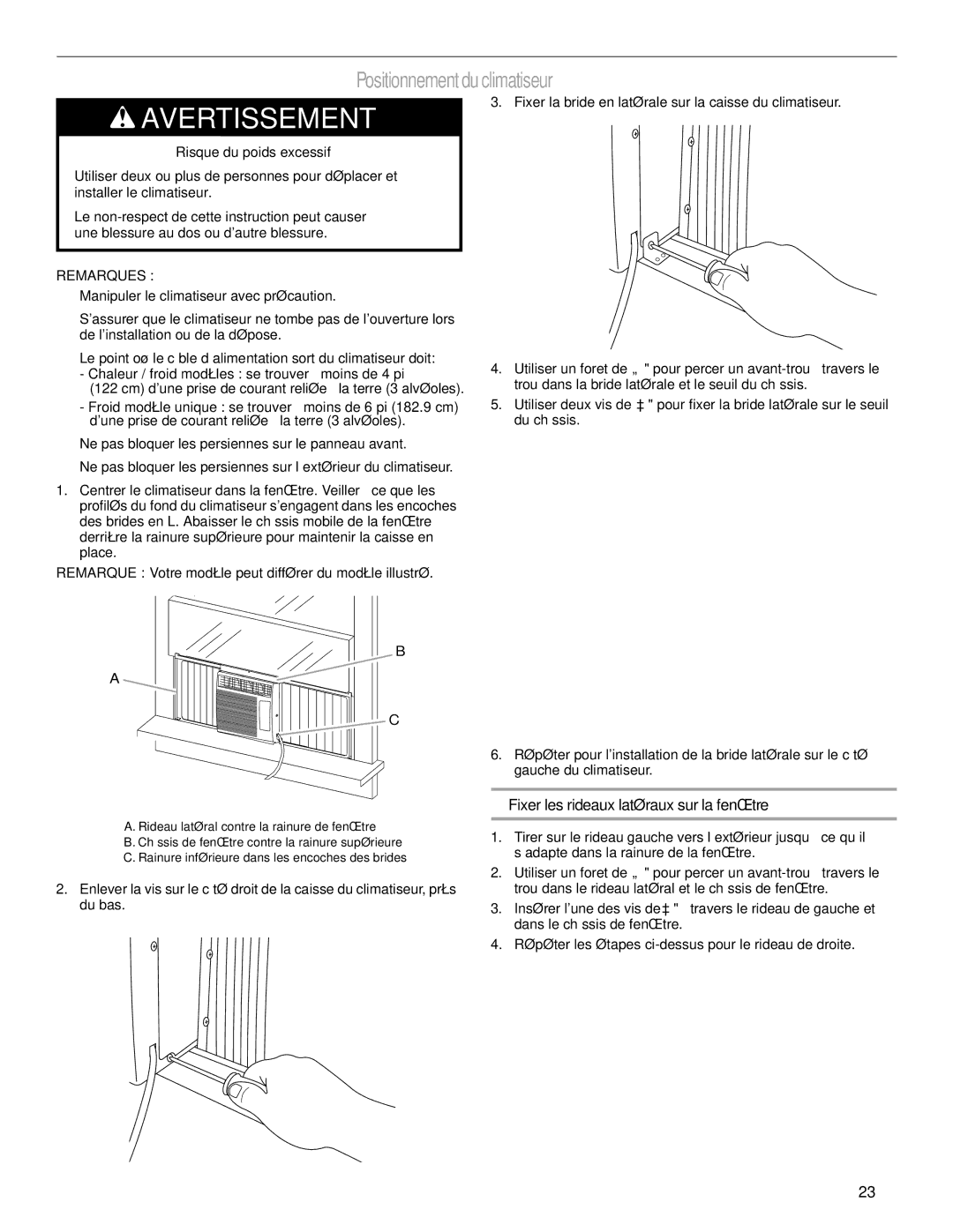 Haier CWH08A manual Positionnement du climatiseur, Fixer les rideaux latéraux sur la fenêtre 