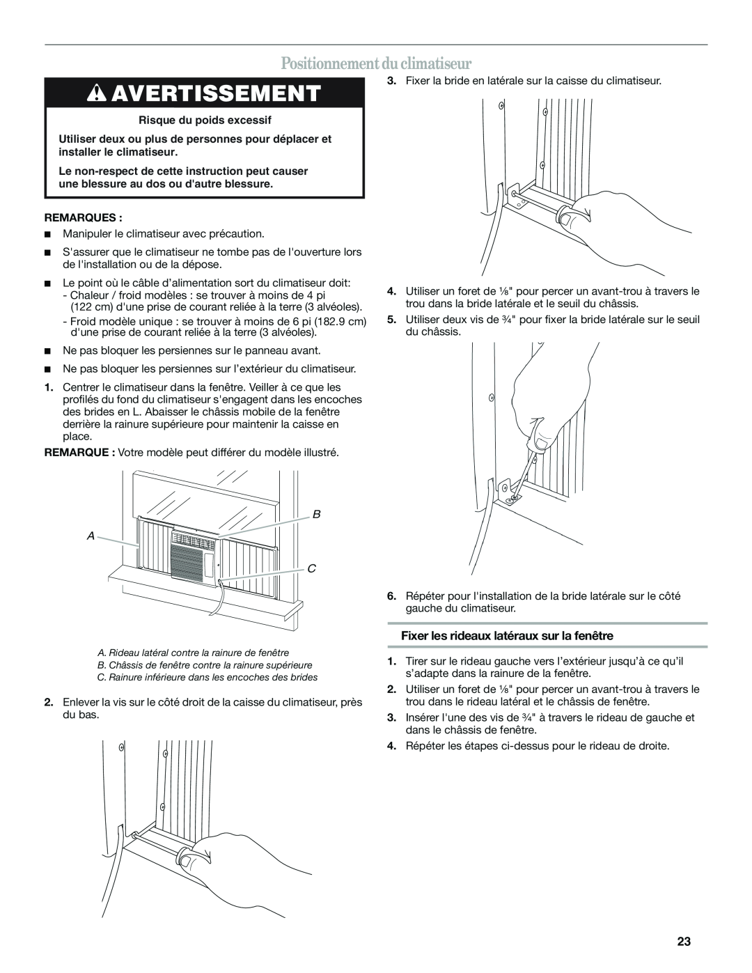 Haier CWH08A manual Positionnement du climatiseur, Avertissement, Fixer les rideaux latéraux sur la fenêtre 
