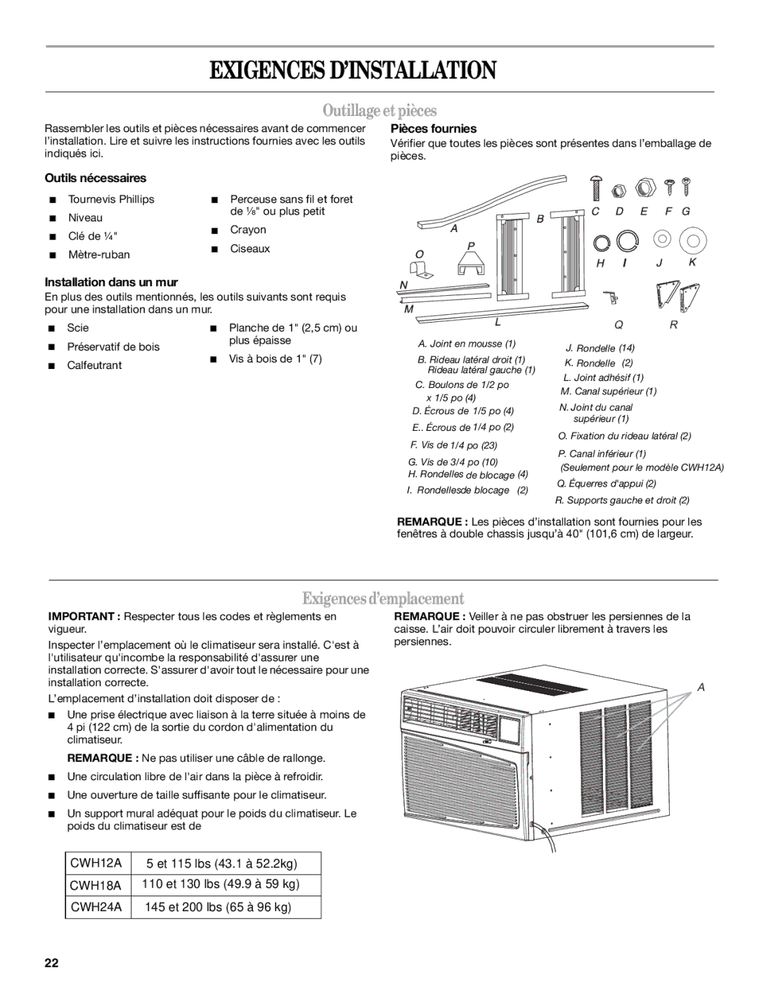 Haier CWH24A, CWH12A, CWH18A manual Exigences D’INSTALLATION, Outillage et pièces, Exigences d’emplacement 