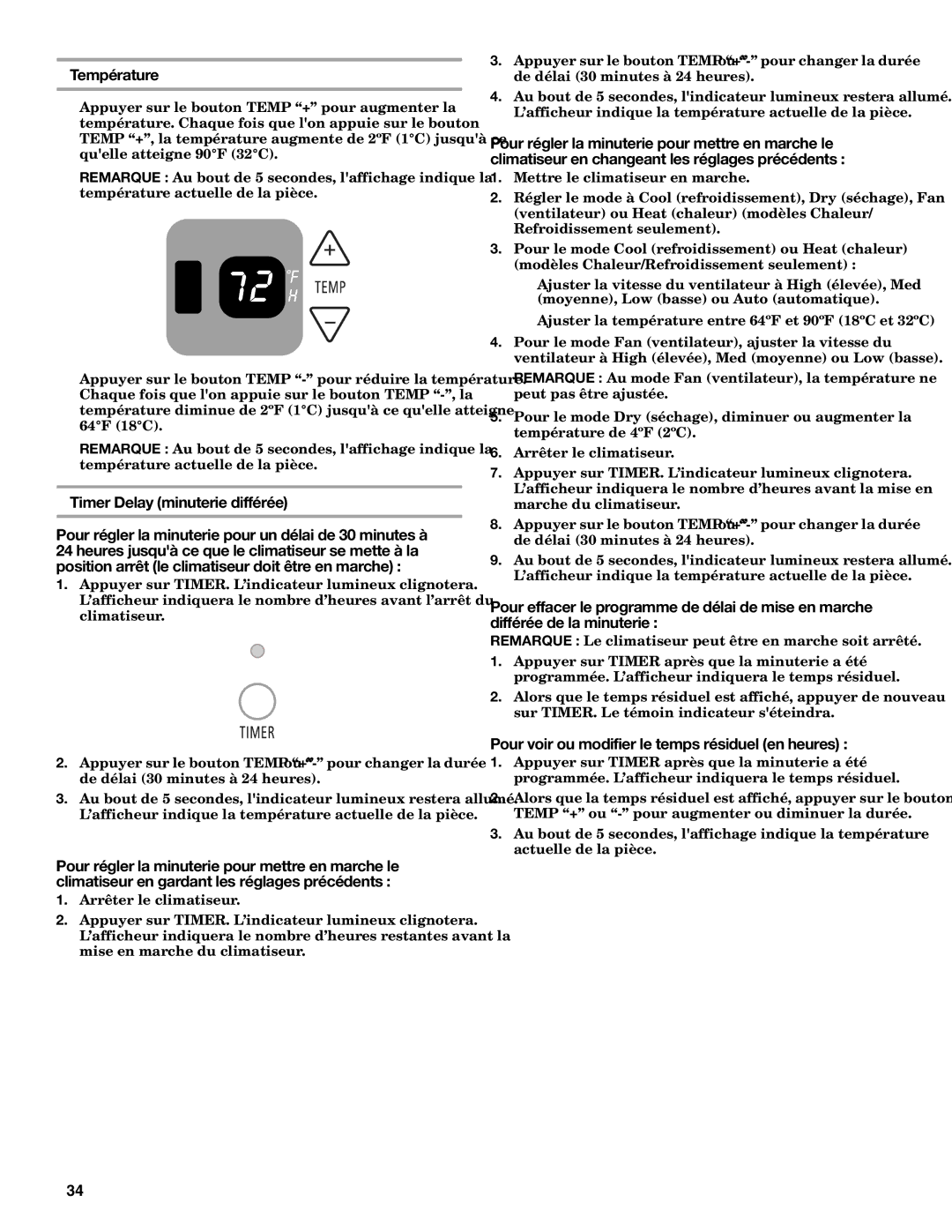 Haier CWH24A, CWH12A, CWH18A Température, Timer Delay minuterie différée, Pour voir ou modifier le temps résiduel en heures 