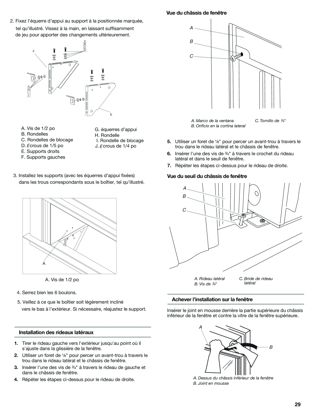 Haier CWH12A manual Vue du châssis de fenêtre, Installation des rideaux latéraux, Vue du seuil du châssis de fenêtre, A B C 