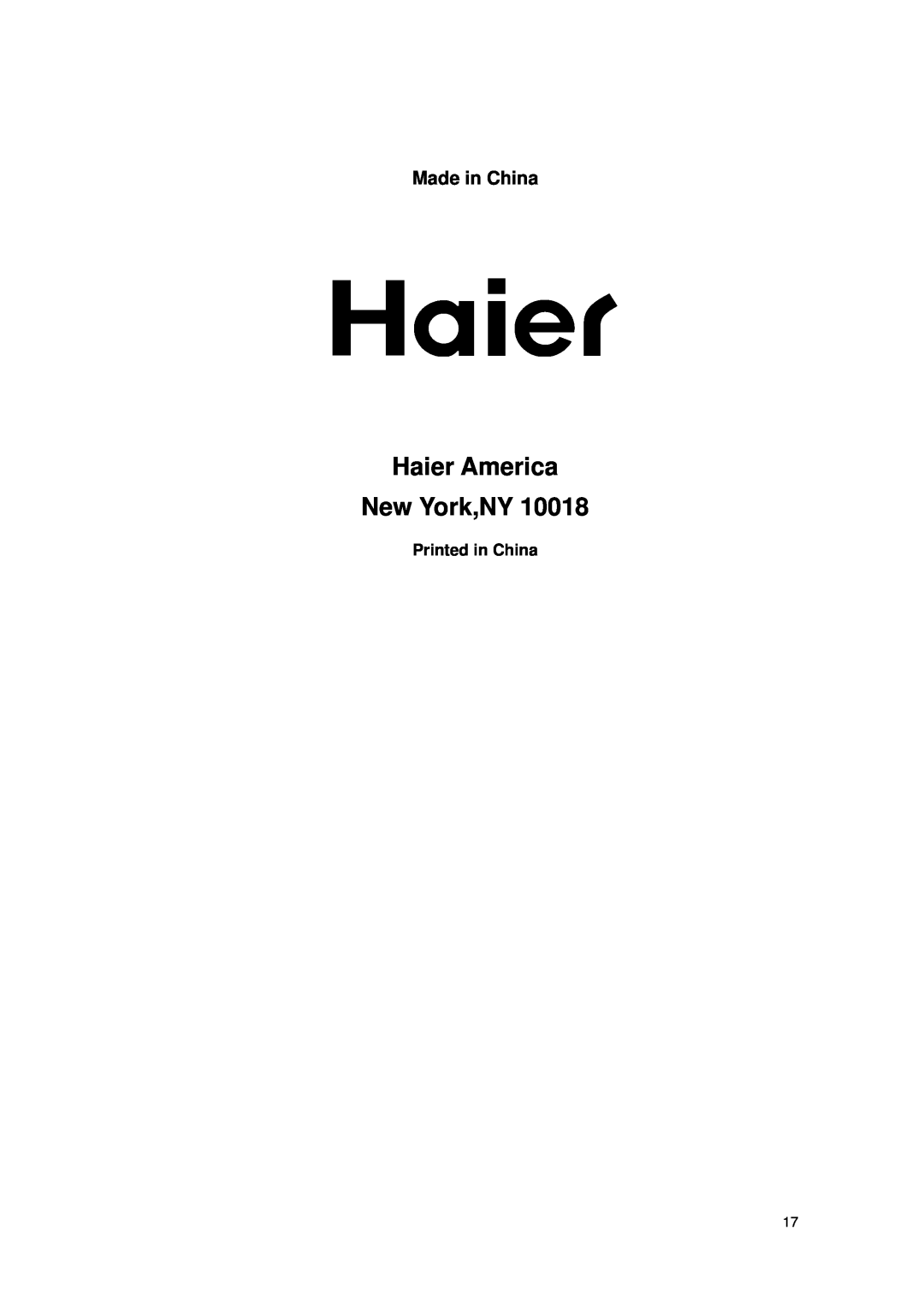 Haier DD400R*, DD350RB, DD300RW, DD450R* manual Made in China, Haier America New York,NY 