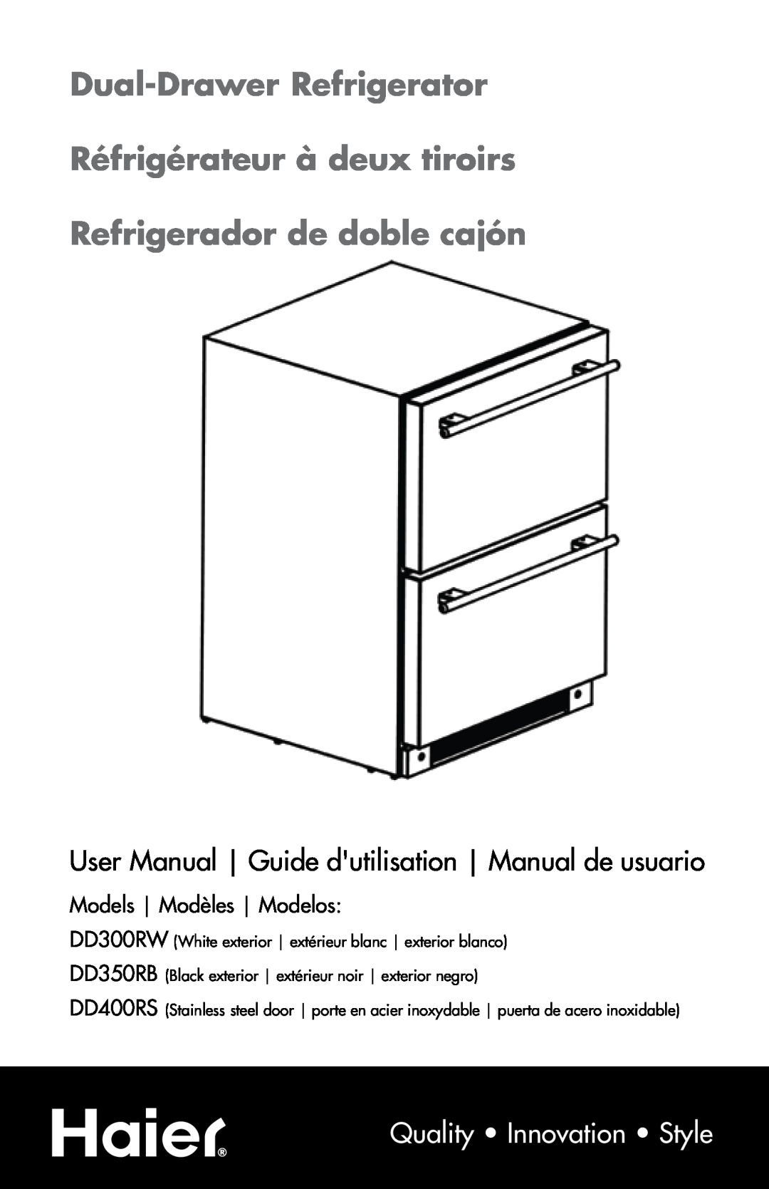 Haier DD400RS manual Dual-Drawer Refrigerator Réfrigérateur à deux tiroirs, Refrigerador de doble cajón 