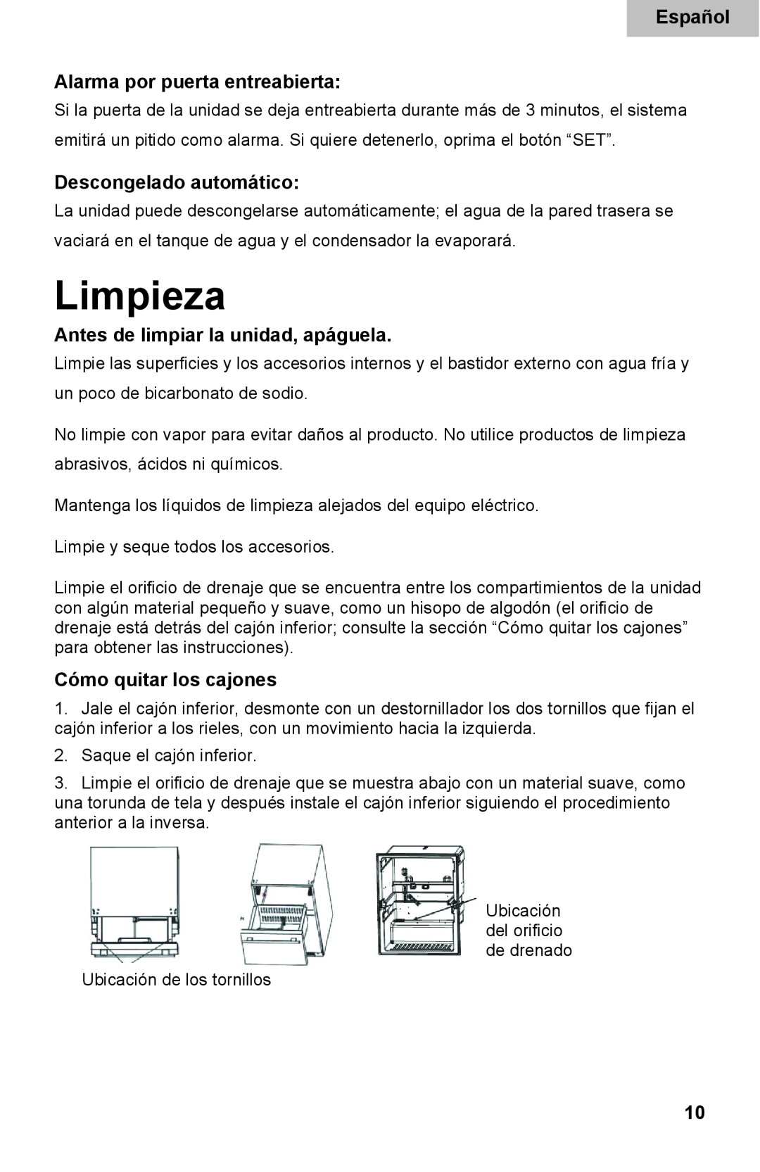 Haier DD400RS manual Limpieza, Español Alarma por puerta entreabierta, Descongelado automático, Cómo quitar los cajones 