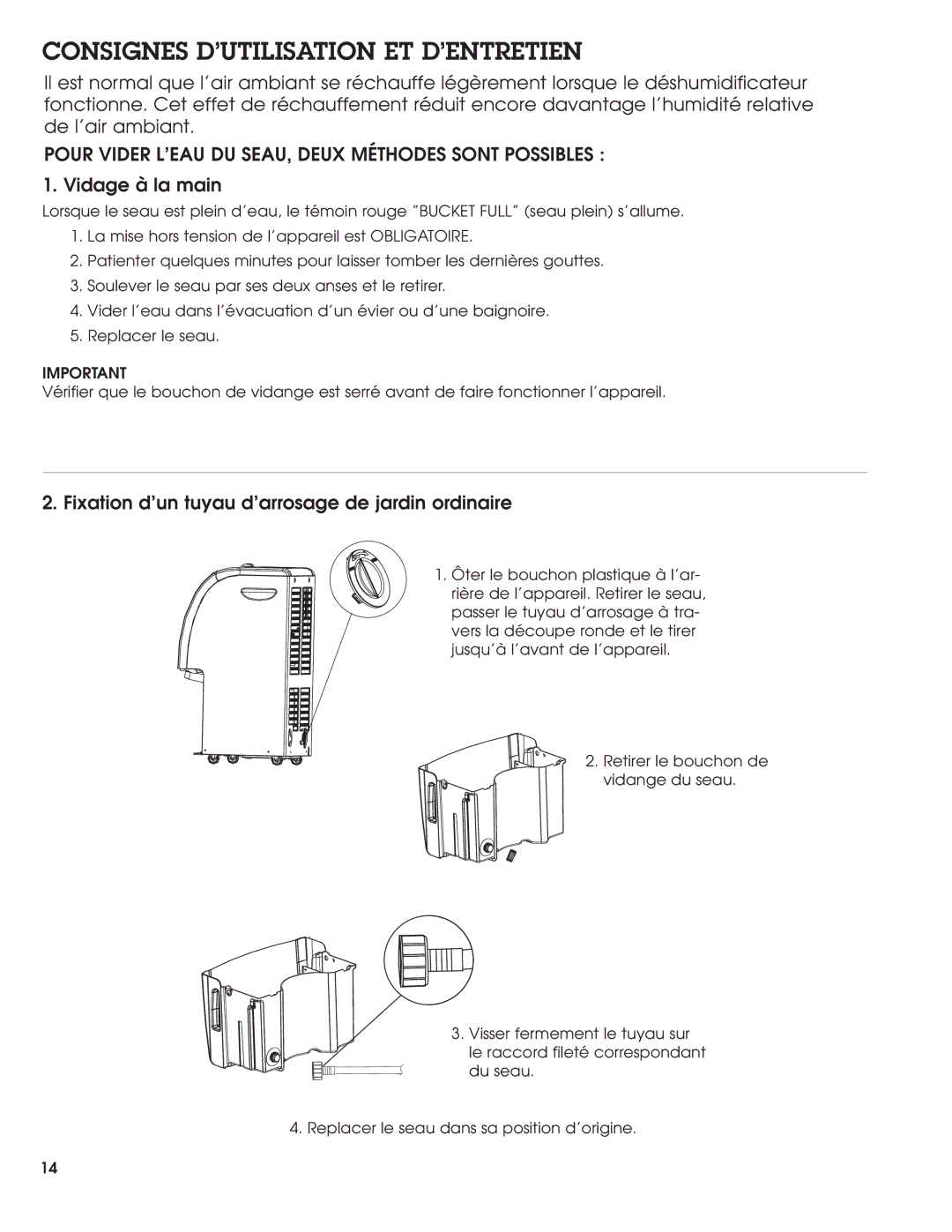 Haier DE45EJ-T, DE65EJ manual Consignes D’UTILISATION ET D’ENTRETIEN, Pour Vider L’EAU DU SEAU, Deux Méthodes Sont Possibles 