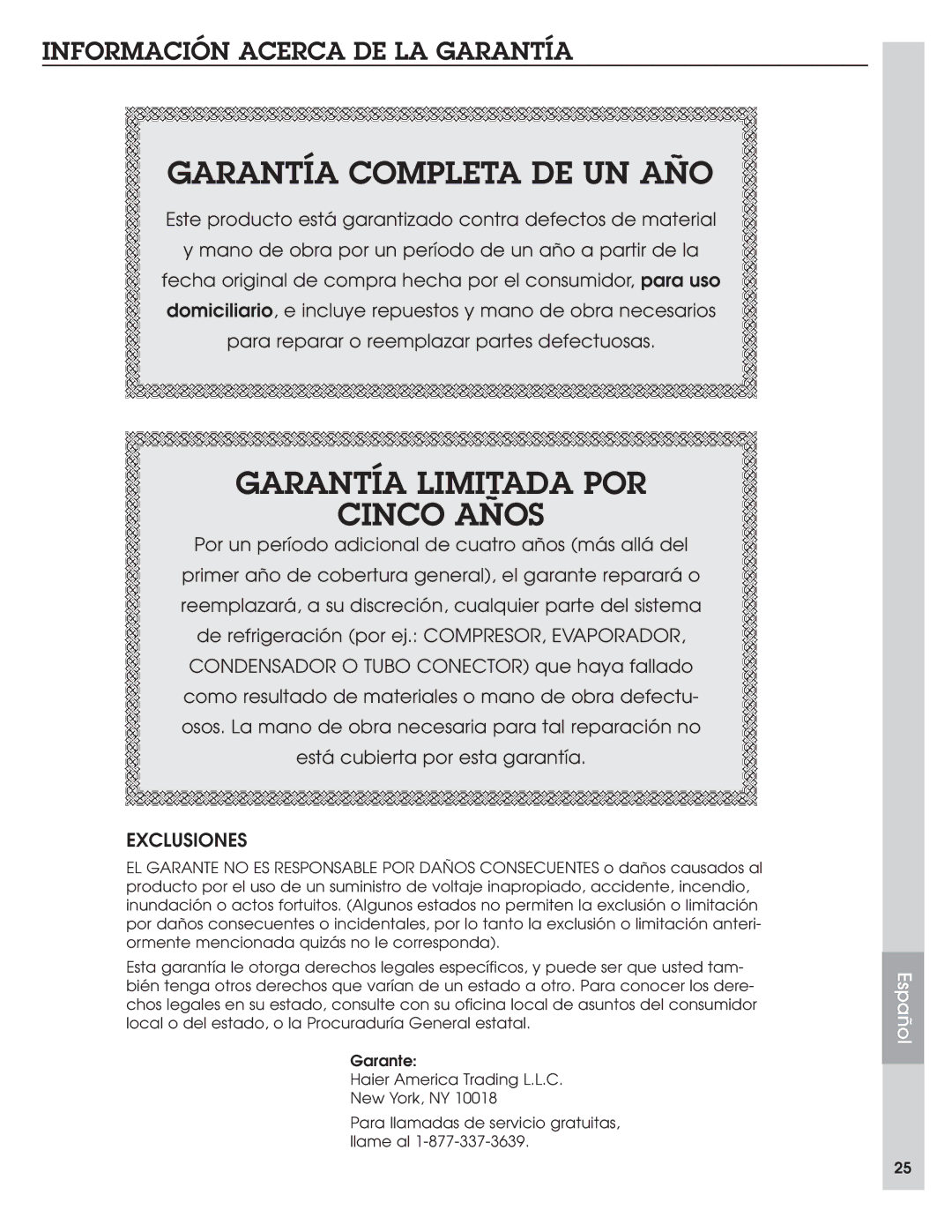 Haier DE45EJ-L, DE65EJ-L, DE45EJ-T manual Información Acerca DE LA Garantía, Exclusiones 