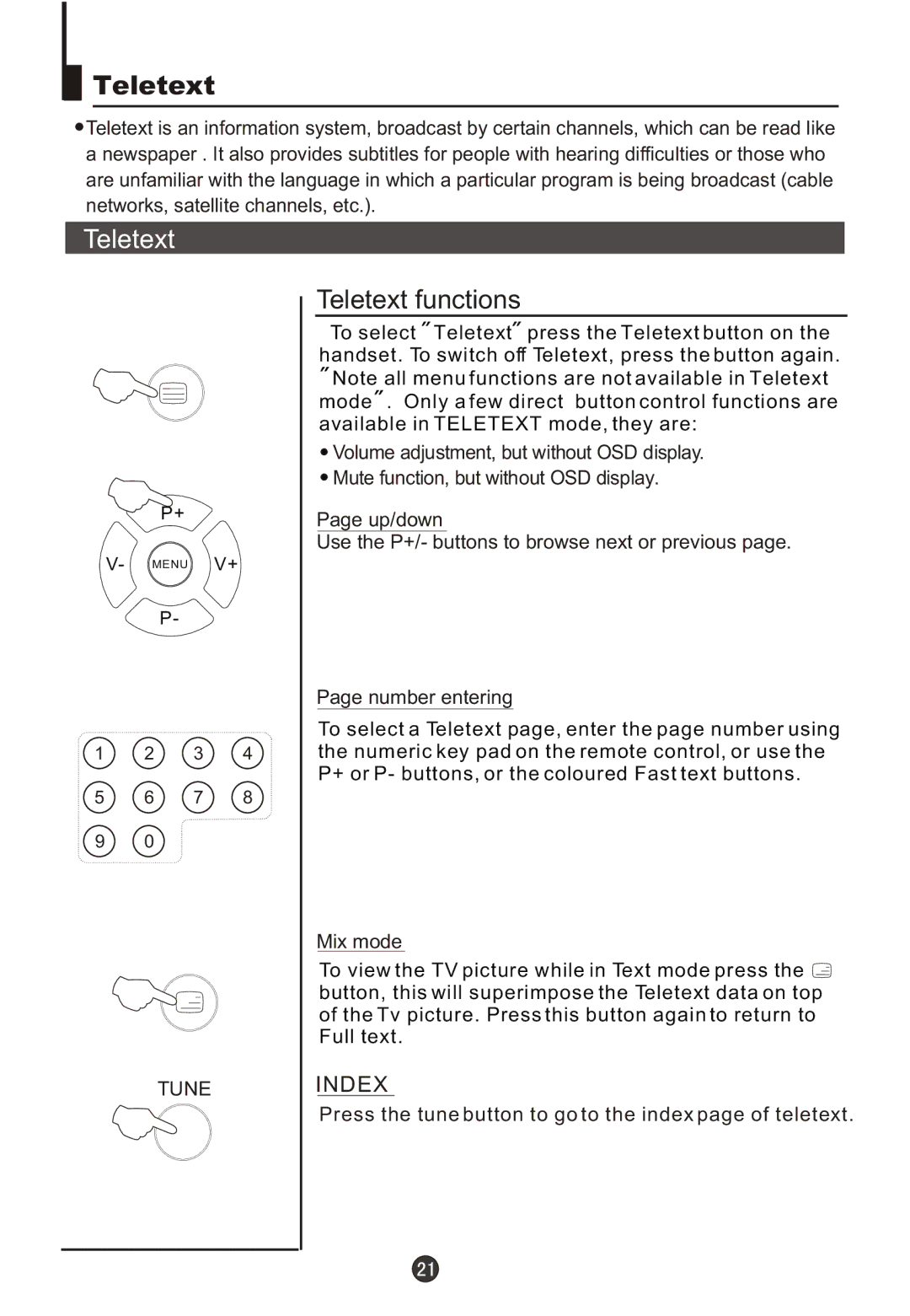 Haier DTA21F98 owner manual Teletext functions, Mix mode, Press the tune button to go to the index page of teletext 