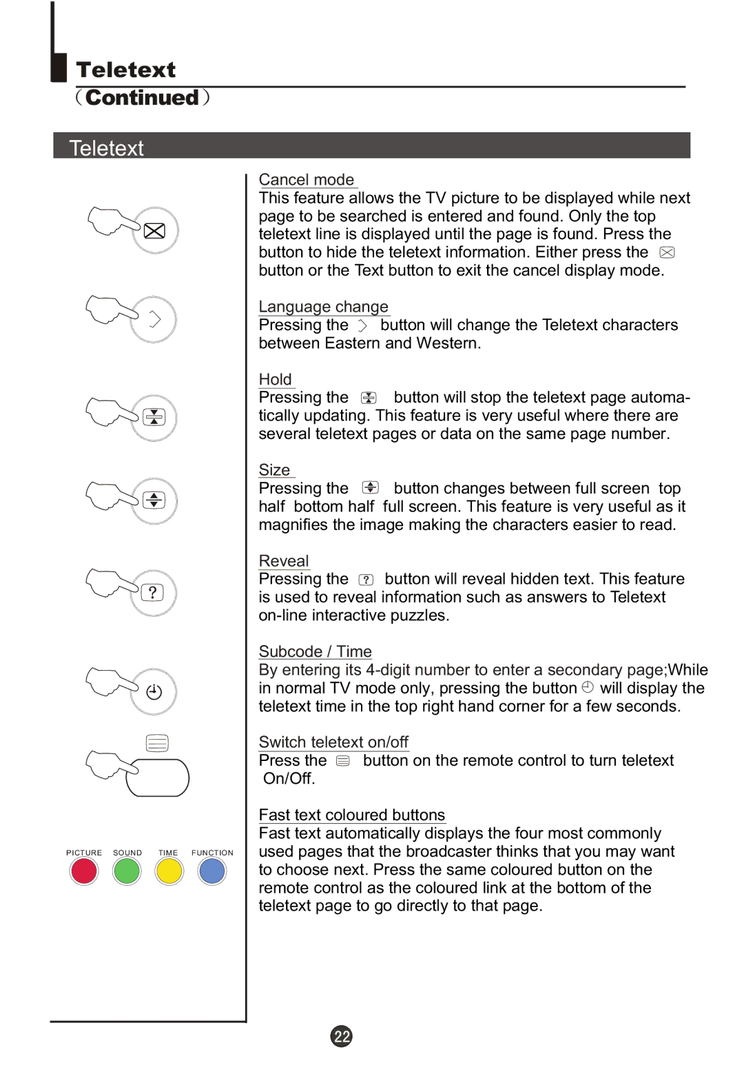 Haier DTA21F98 owner manual Cancel mode, Language change, Hold, Size, Reveal, Subcode / Time, Switch teletext on/off 